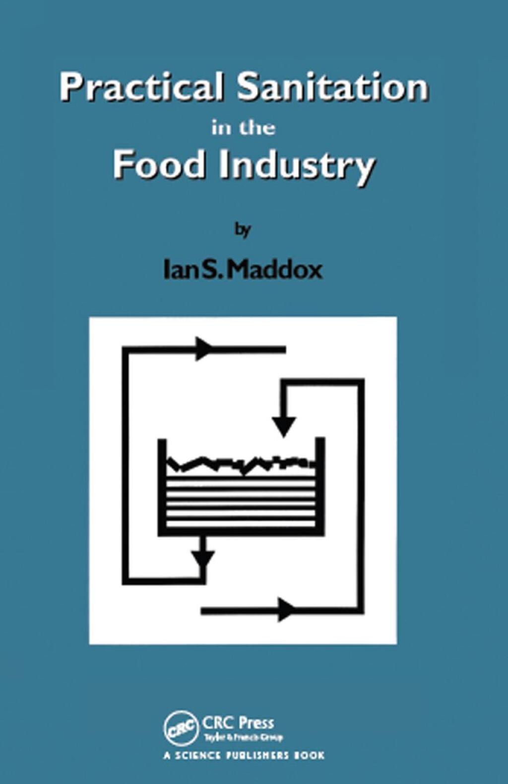 Practical Sanitation in the Food Industry 1st Edition â€“ PDF/EPUB Version Downloadable
