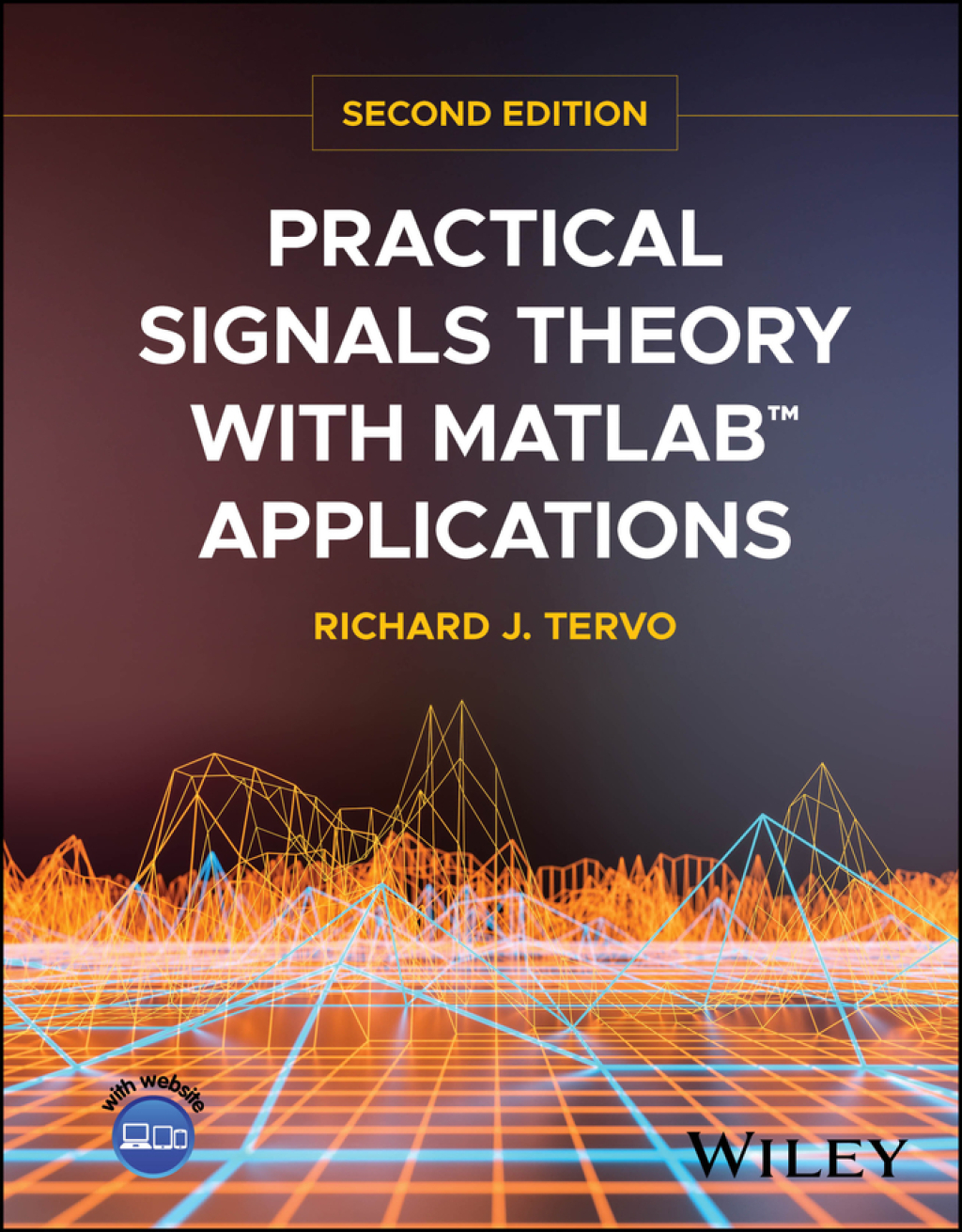 Practical Signals Theory with MATLAB Applications 2nd Edition â€“ PDF/EPUB Version Downloadable