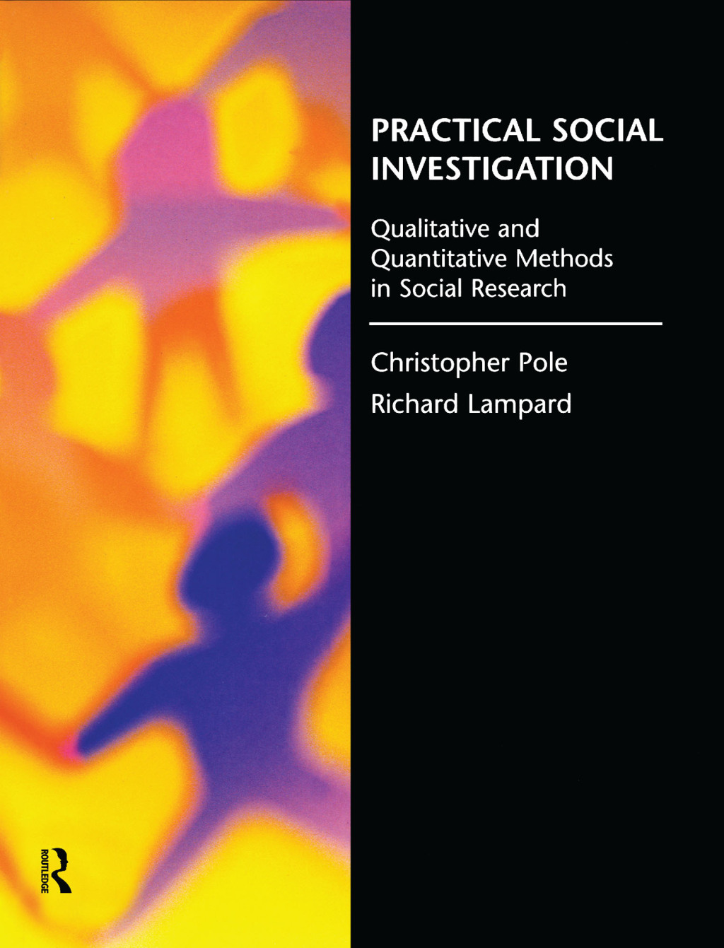 Practical Social Investigation Qualitative and Quantitative Methods in Social Research 1st Edition â€“ PDF/EPUB Version Downloadable