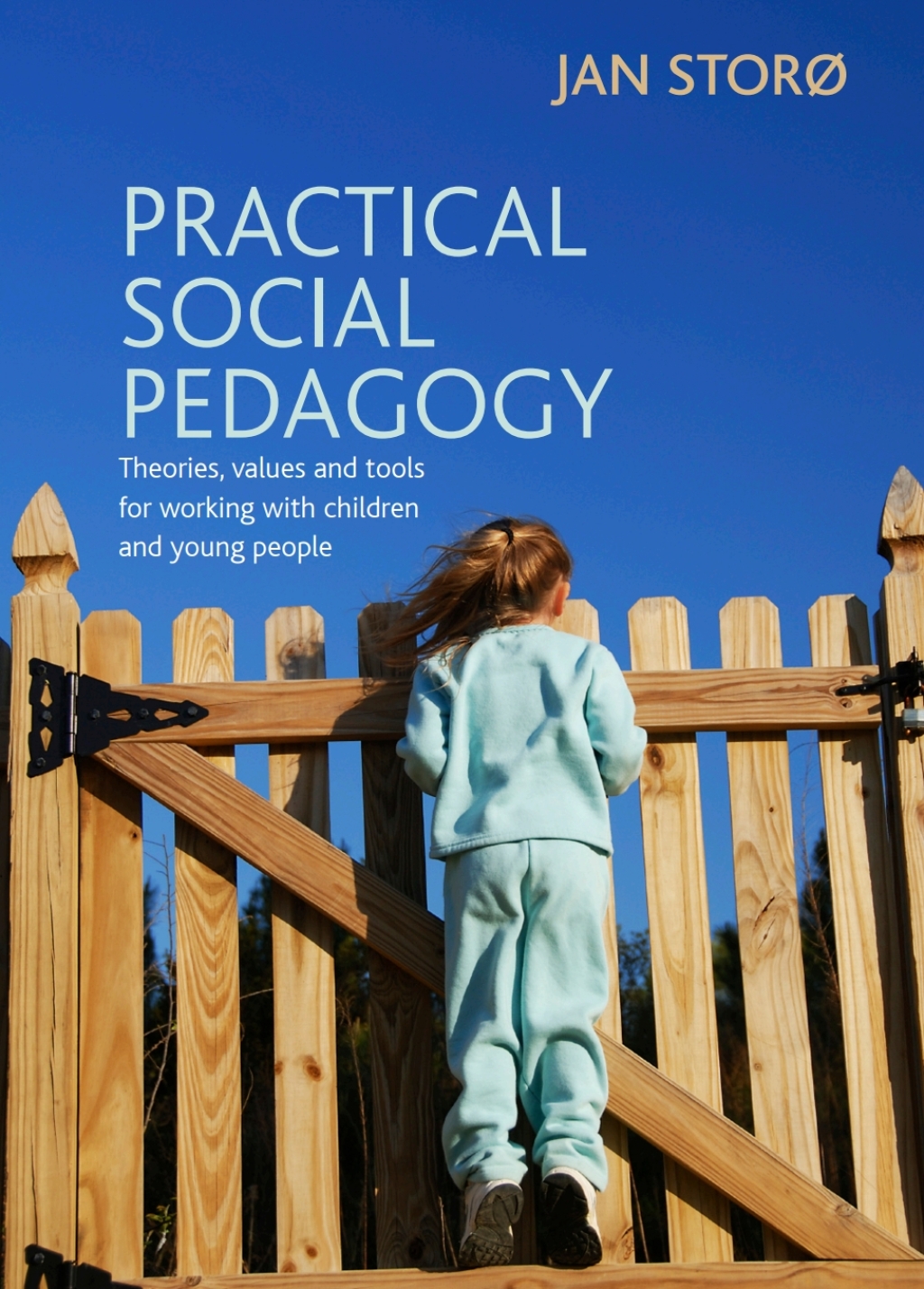 Practical Social Pedagogy Theories, Values and Tools for Working with Children and Young People 1st Edition â€“ PDF/EPUB Version Downloadable