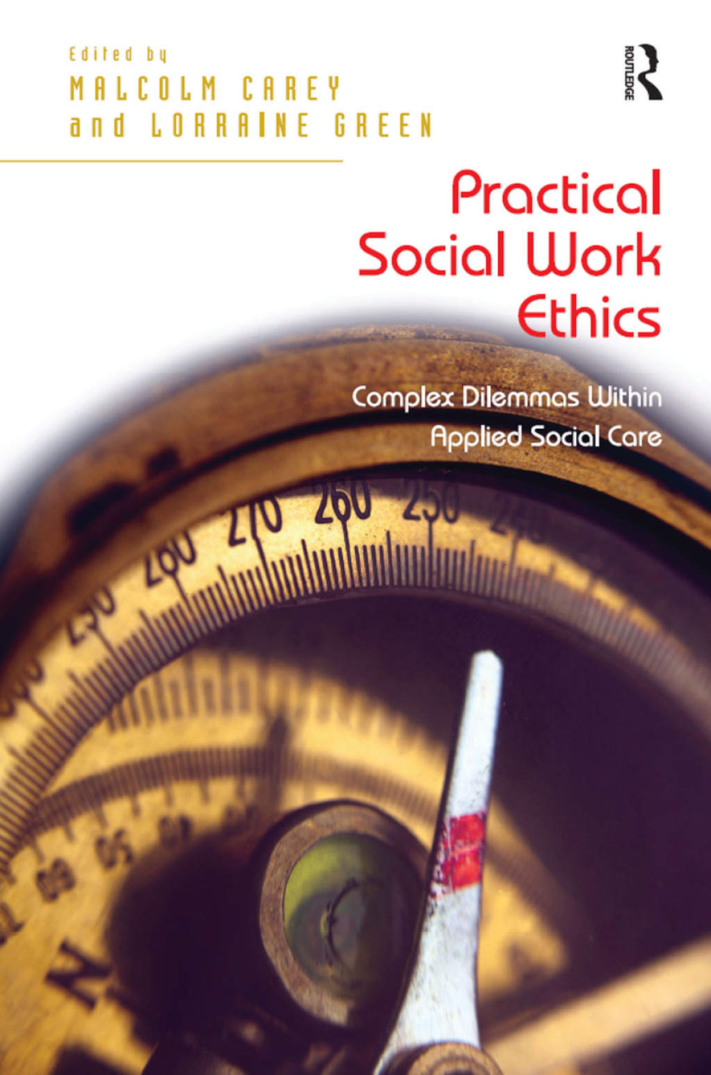 Practical Social Work Ethics Complex Dilemmas Within Applied Social Care 1st Edition â€“ PDF/EPUB Version Downloadable