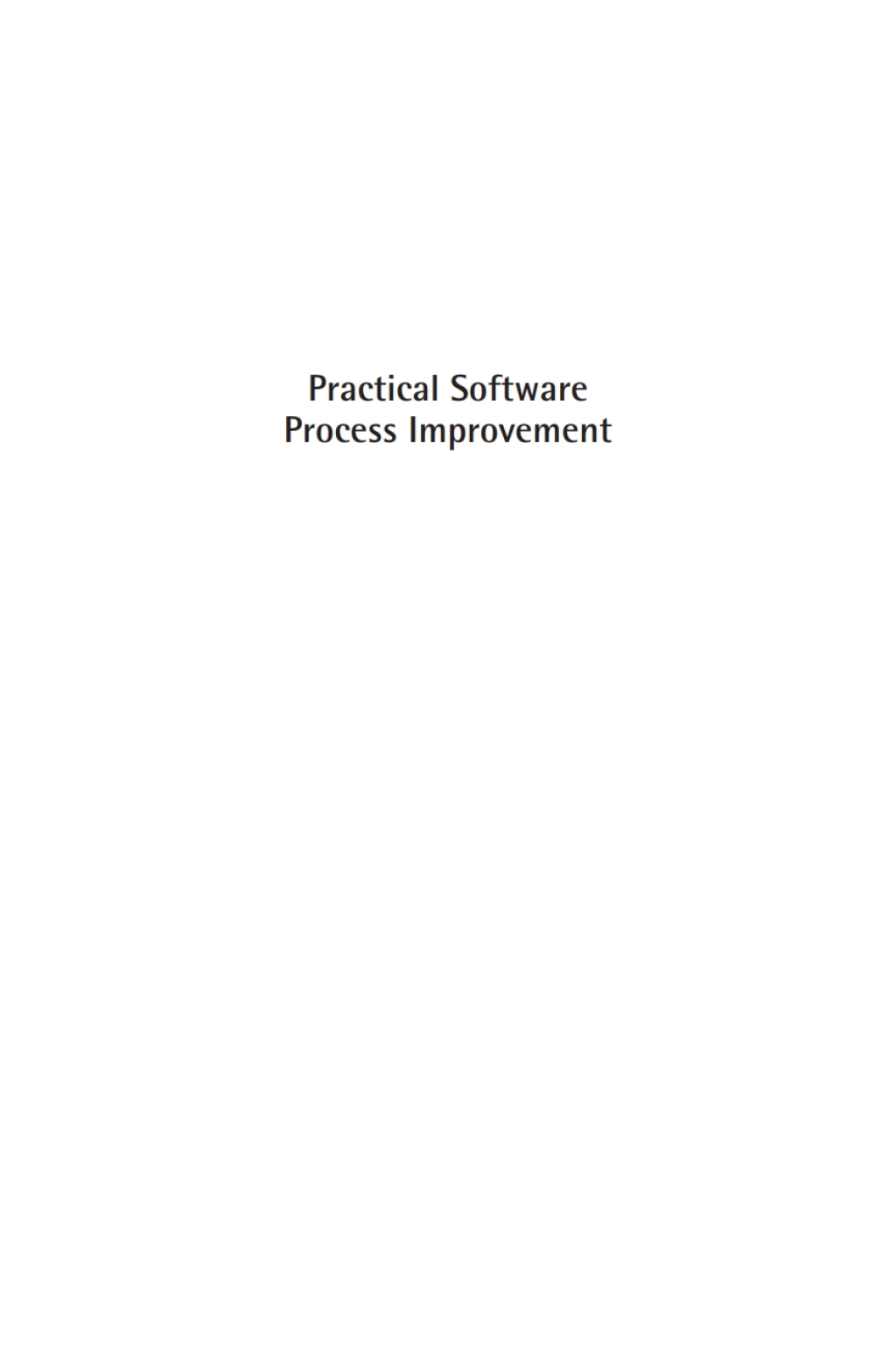 Practical Software Process Improvement 1st Edition â€“ PDF/EPUB Version Downloadable