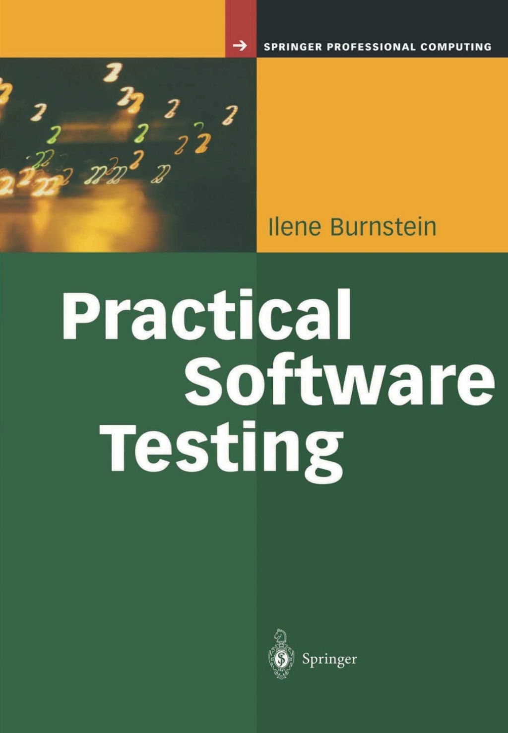 Practical Software Testing A Process-Oriented Approach  â€“ PDF/EPUB Version Downloadable