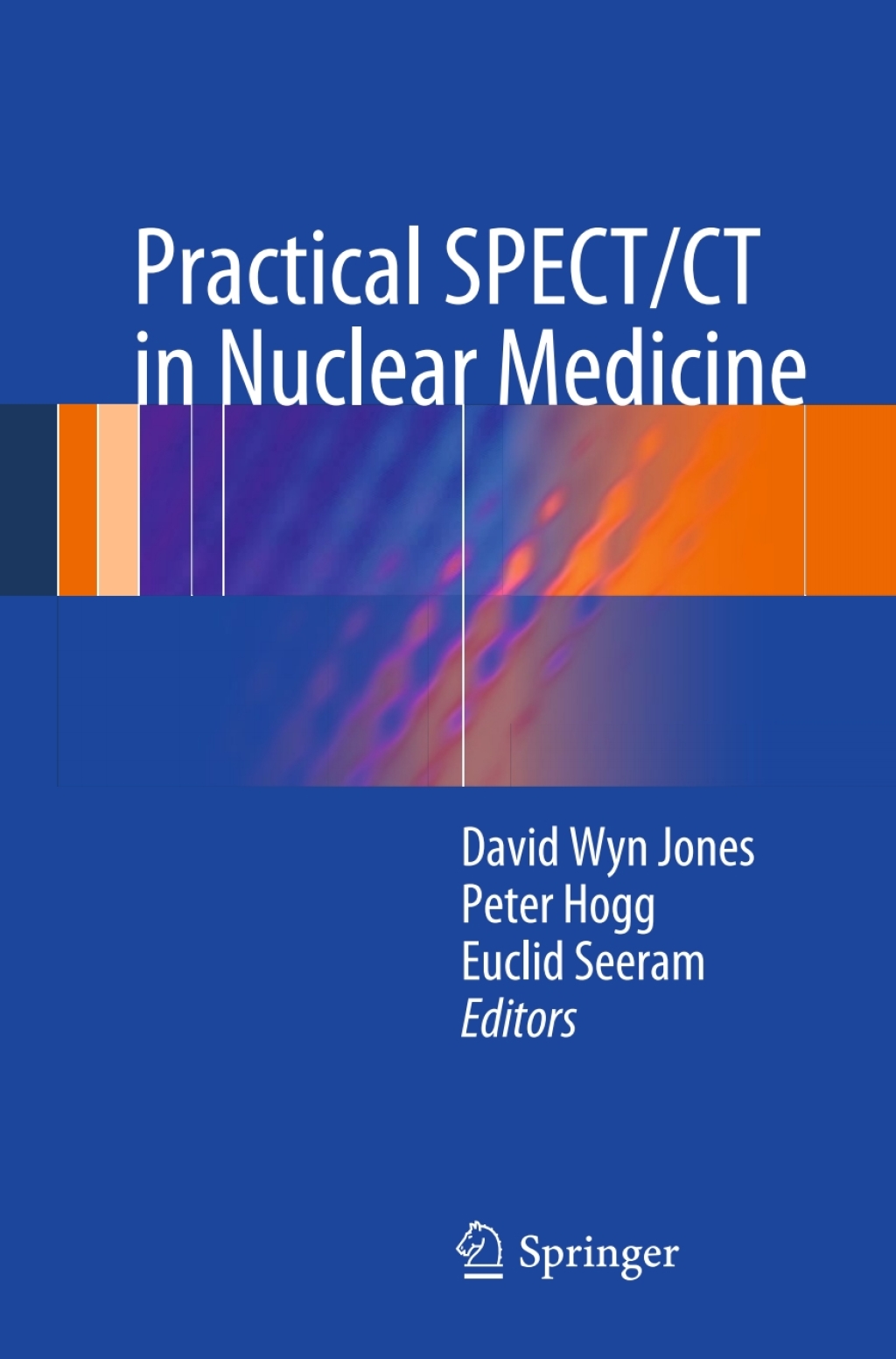 Practical SPECT/CT in Nuclear Medicine  â€“ PDF/EPUB Version Downloadable