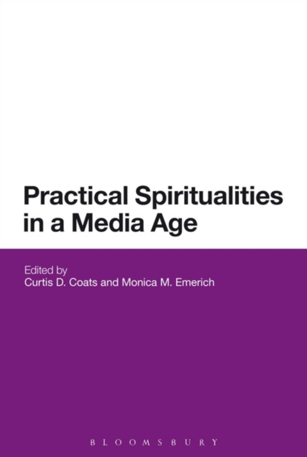 Practical Spiritualities in a Media Age 1st Edition â€“ PDF/EPUB Version Downloadable