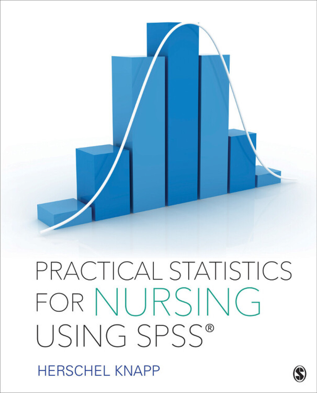 Practical Statistics for Nursing Using SPSS 1st Edition â€“ PDF/EPUB Version Downloadable