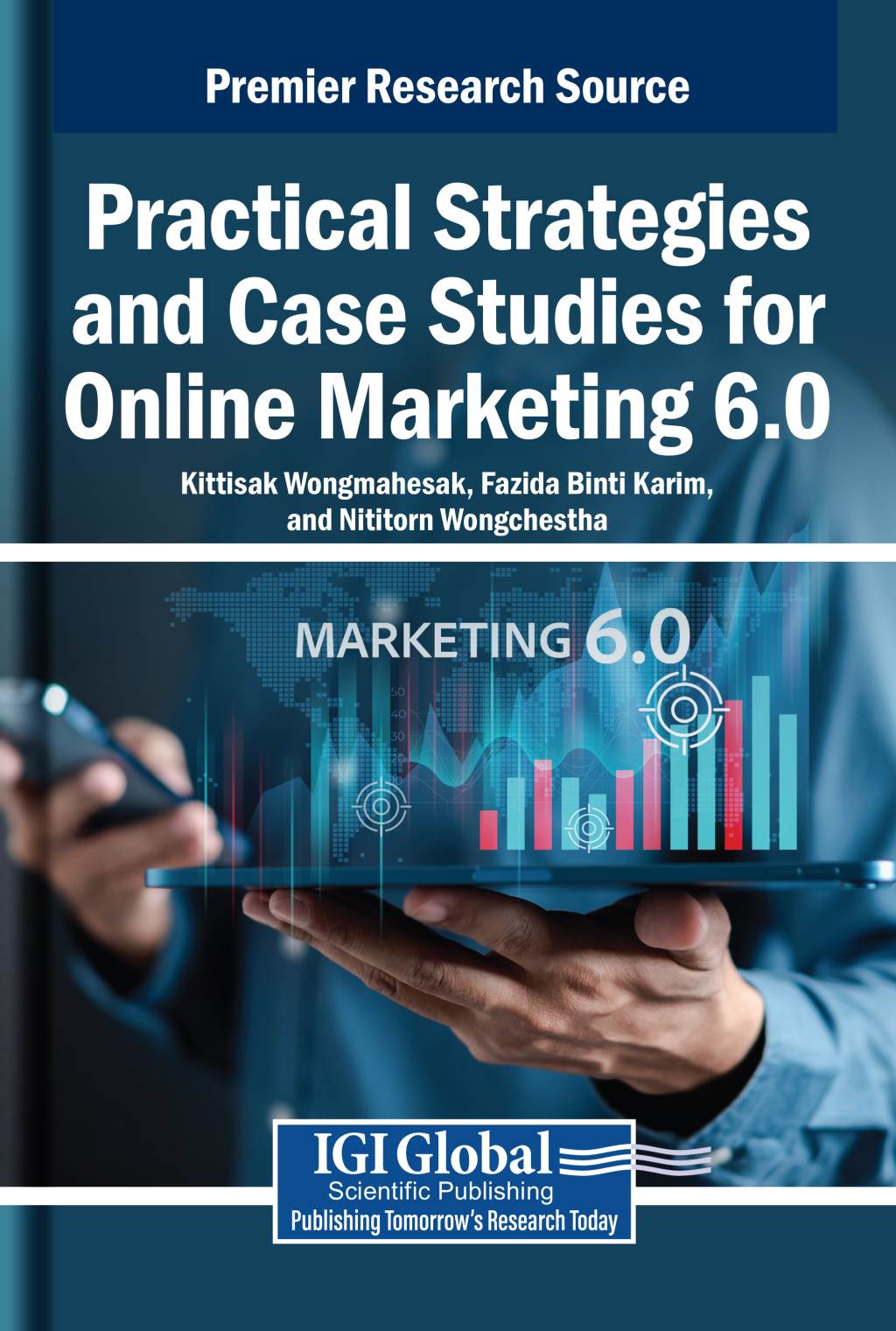 Practical Strategies and Case Studies for Online Marketing 6.0  â€“ PDF/EPUB Version Downloadable