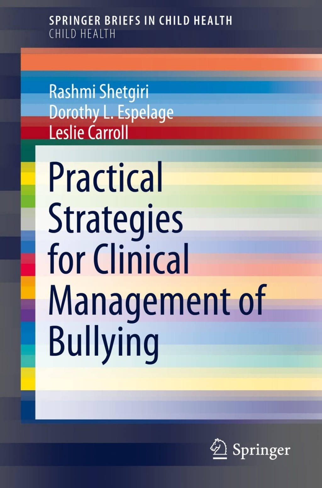 Practical Strategies for Clinical Management of Bullying  â€“ PDF/EPUB Version Downloadable