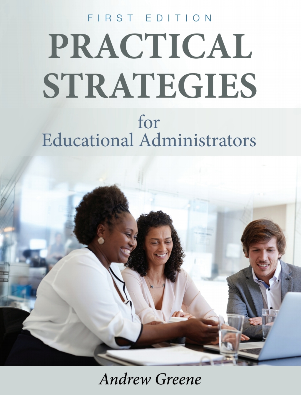 Practical Strategies for Educational Administrators 1st Edition â€“ PDF/EPUB Version Downloadable