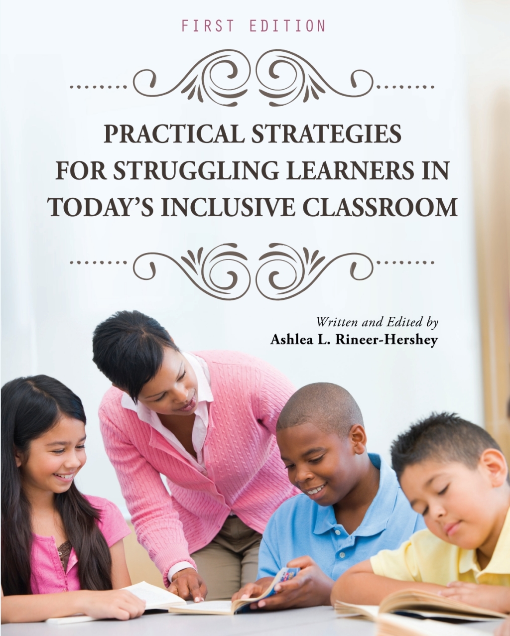 Practical Strategies for Struggling Learners in Today's Inclusive Classroom 1st Edition â€“ PDF/EPUB Version Downloadable