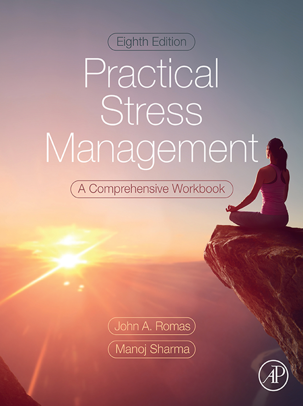 Practical Stress Management A Comprehensive Workbook 8th Edition â€“ PDF/EPUB Version Downloadable