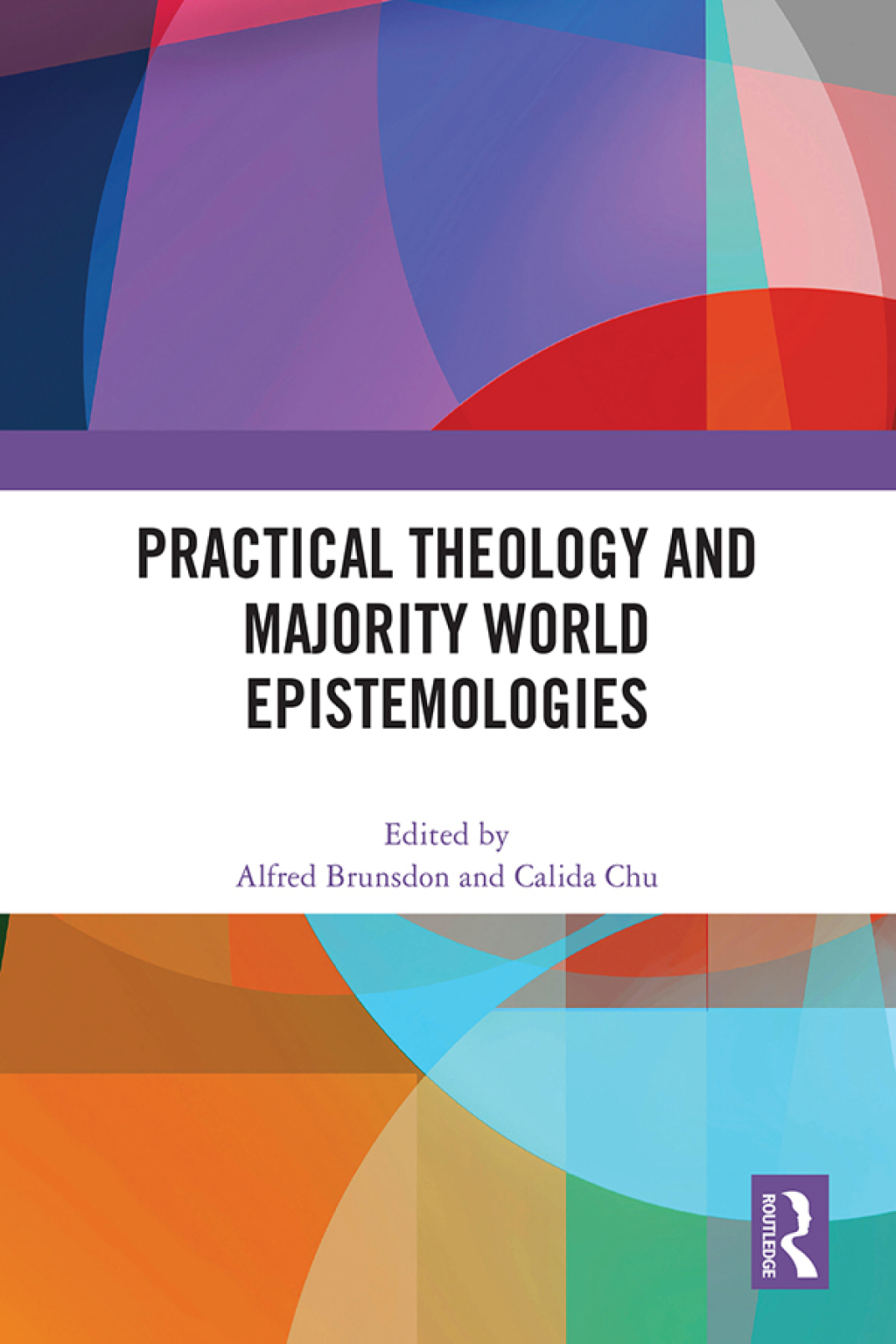 Practical Theology and Majority World Epistemologies 1st Edition â€“ PDF/EPUB Version Downloadable