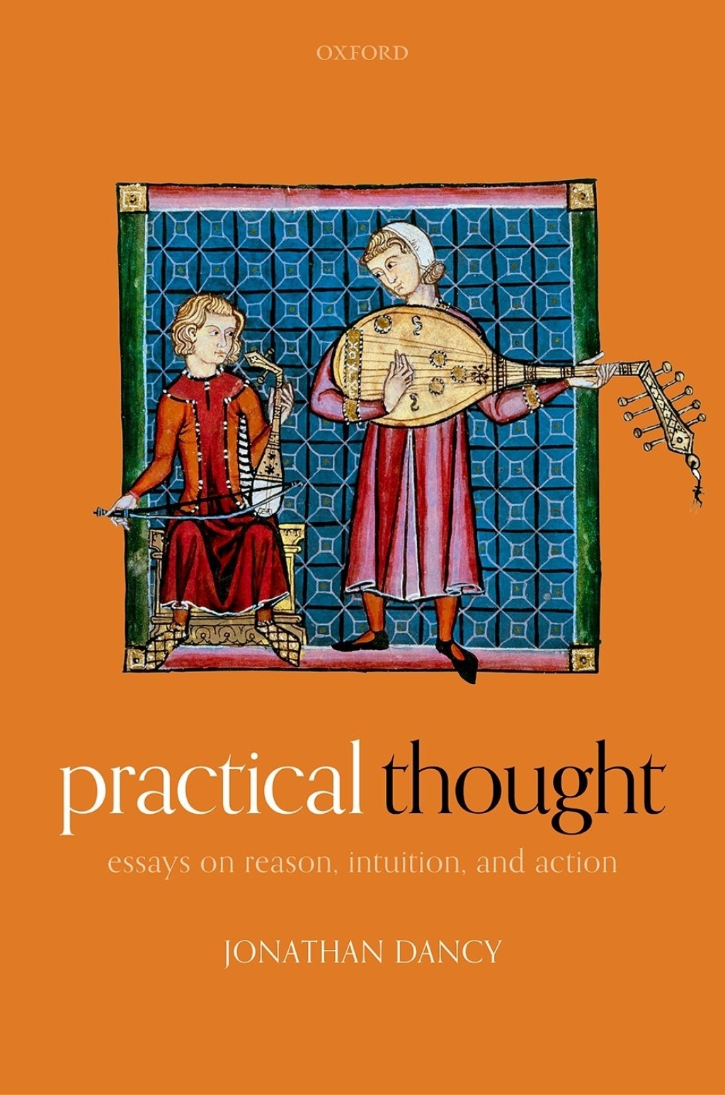 Practical Thought Essays on Reason, Intuition, and Action  â€“ PDF/EPUB Version Downloadable