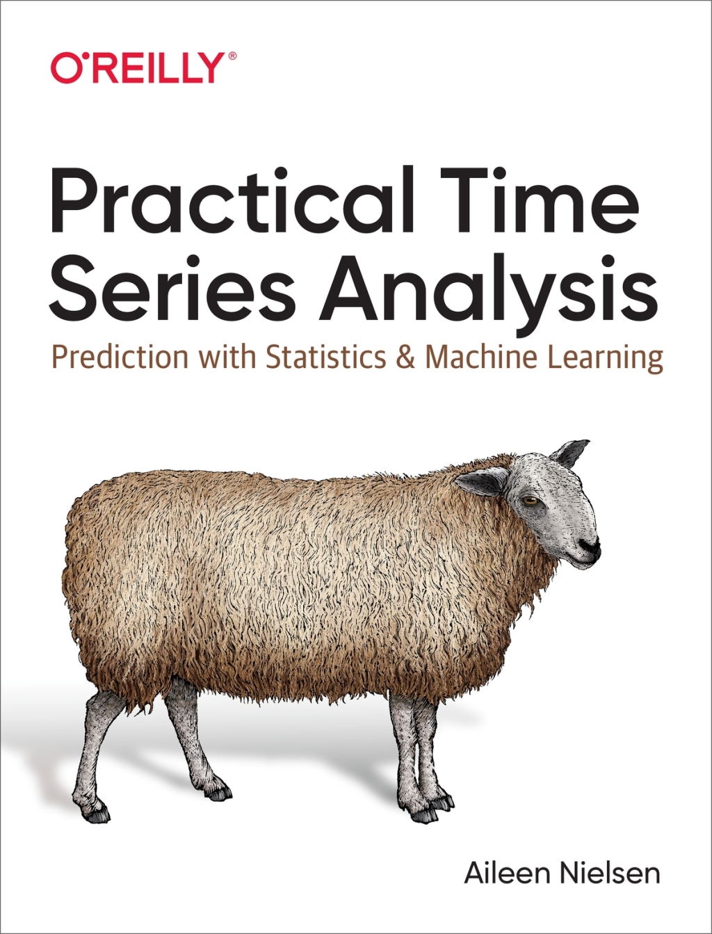 Practical Time Series Analysis Prediction with Statistics and Machine Learning 1st Edition â€“ PDF/EPUB Version Downloadable