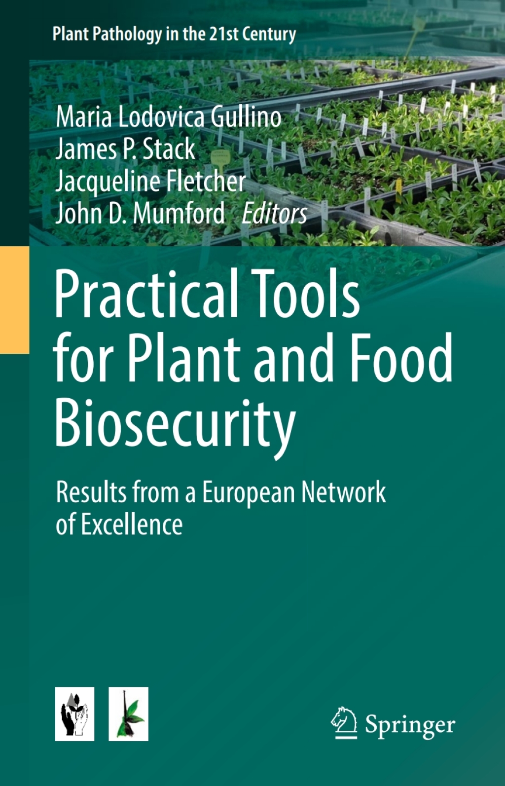Practical Tools for Plant and Food Biosecurity Results from a European Network of Excellence  â€“ PDF/EPUB Version Downloadable