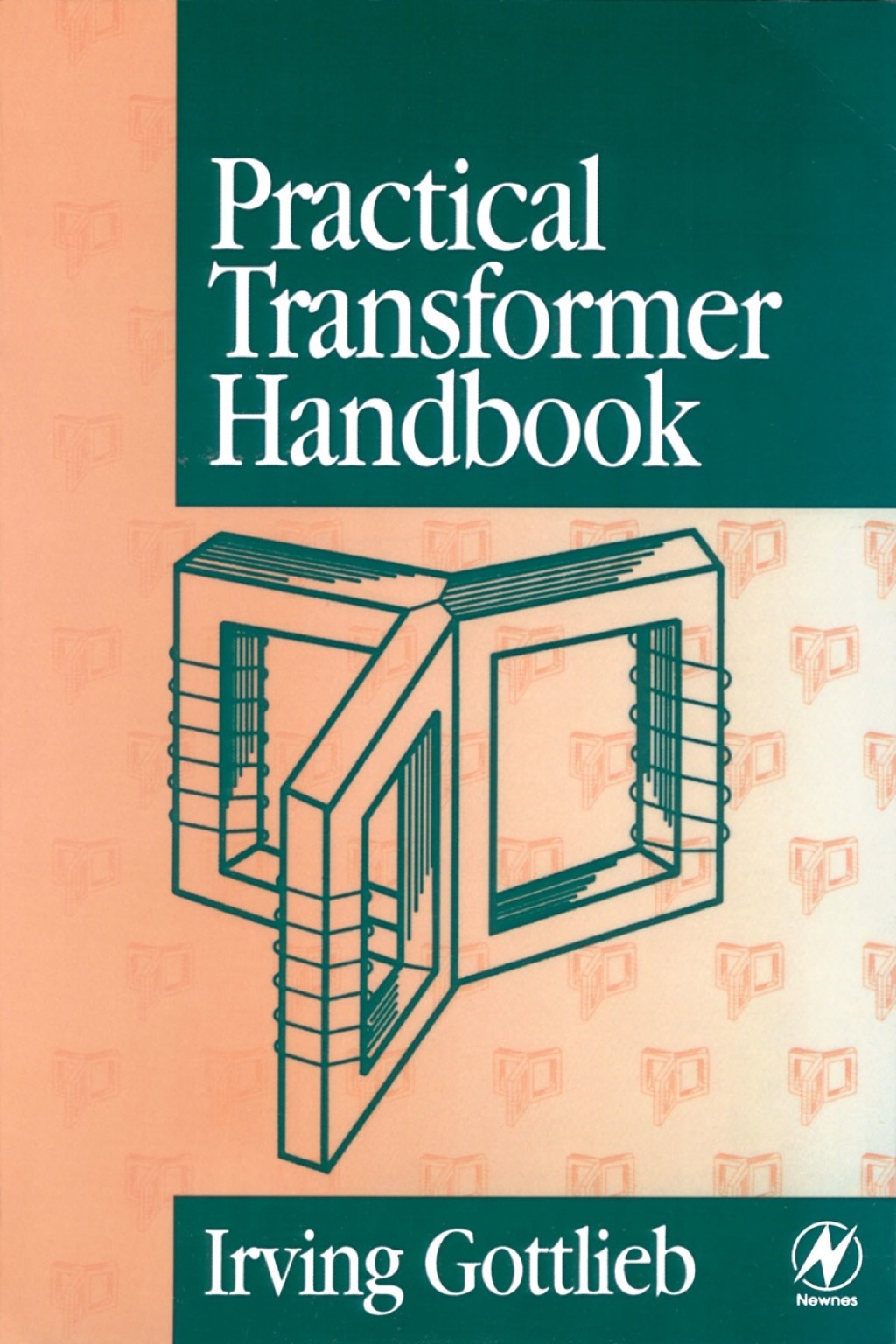 Practical Transformer Handbook: for Electronics, Radio and Communications Engineers  â€“ PDF/EPUB Version Downloadable