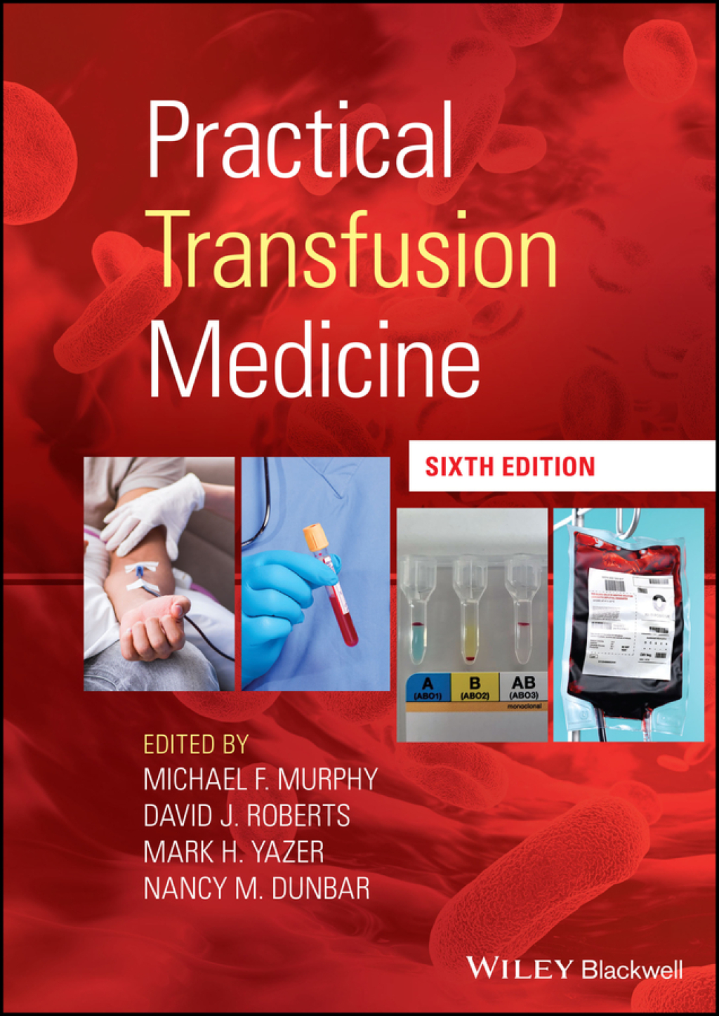 Practical Transfusion Medicine, 6th Edition 6th Edition â€“ PDF/EPUB Version Downloadable