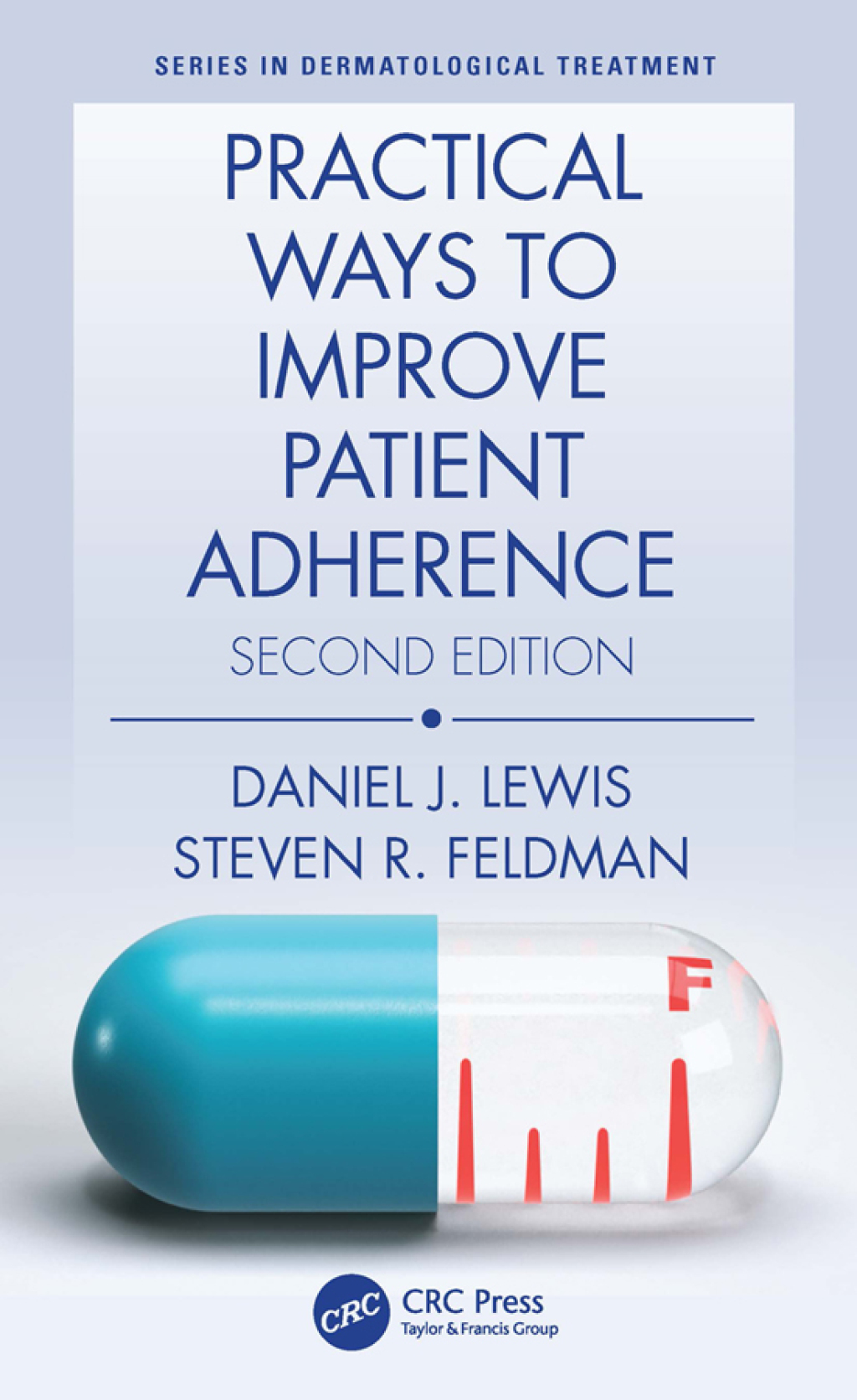 Practical Ways to Improve Patient Adherence 2nd Edition â€“ PDF/EPUB Version Downloadable