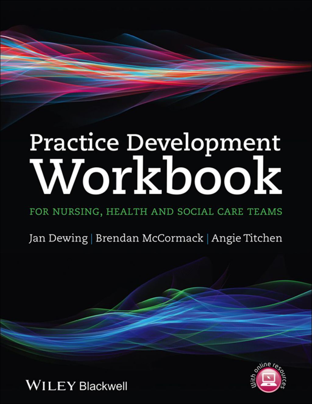 Practice Development Workbook for Nursing, Health and Social Care Teams 1st Edition - (PDF/EPUB Version)
