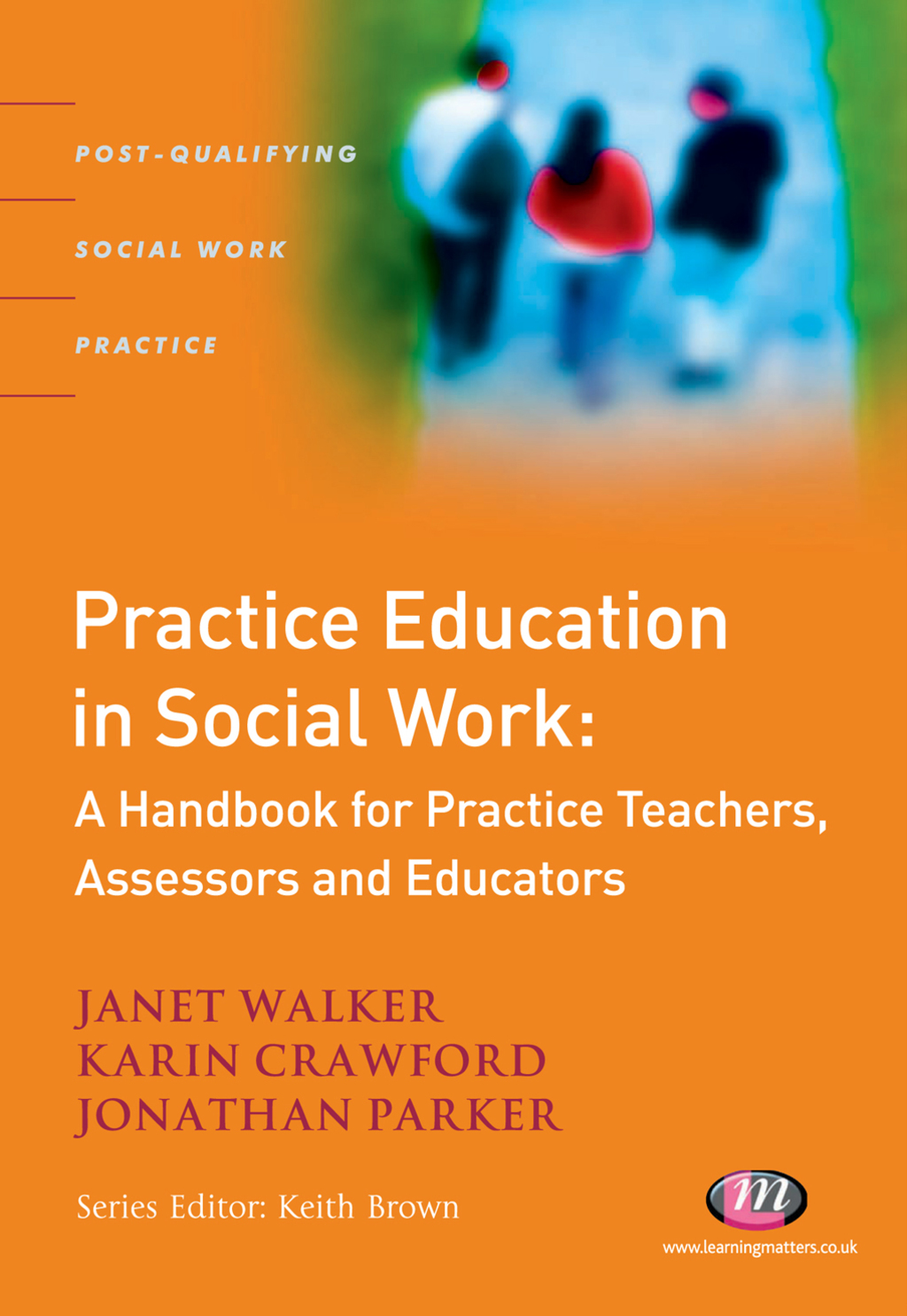 Practice Education in Social Work A Handbook for Practice Teachers, Assessors and Educators 1st Edition â€“ PDF/EPUB Version Downloadable