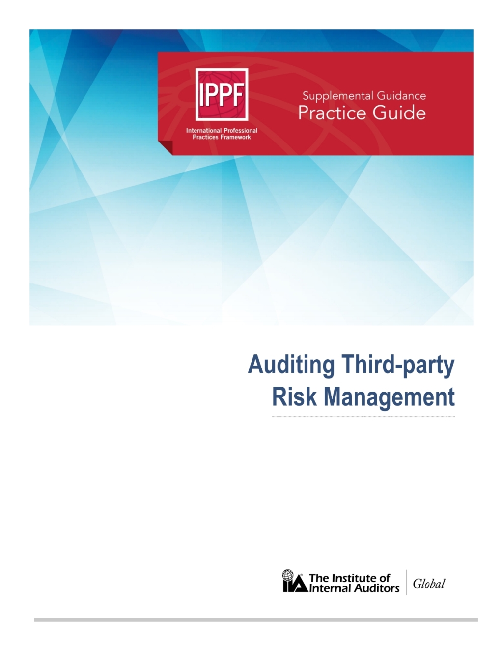 Practice Guide: Auditing Third-party Risk Management  â€“ PDF/EPUB Version Downloadable