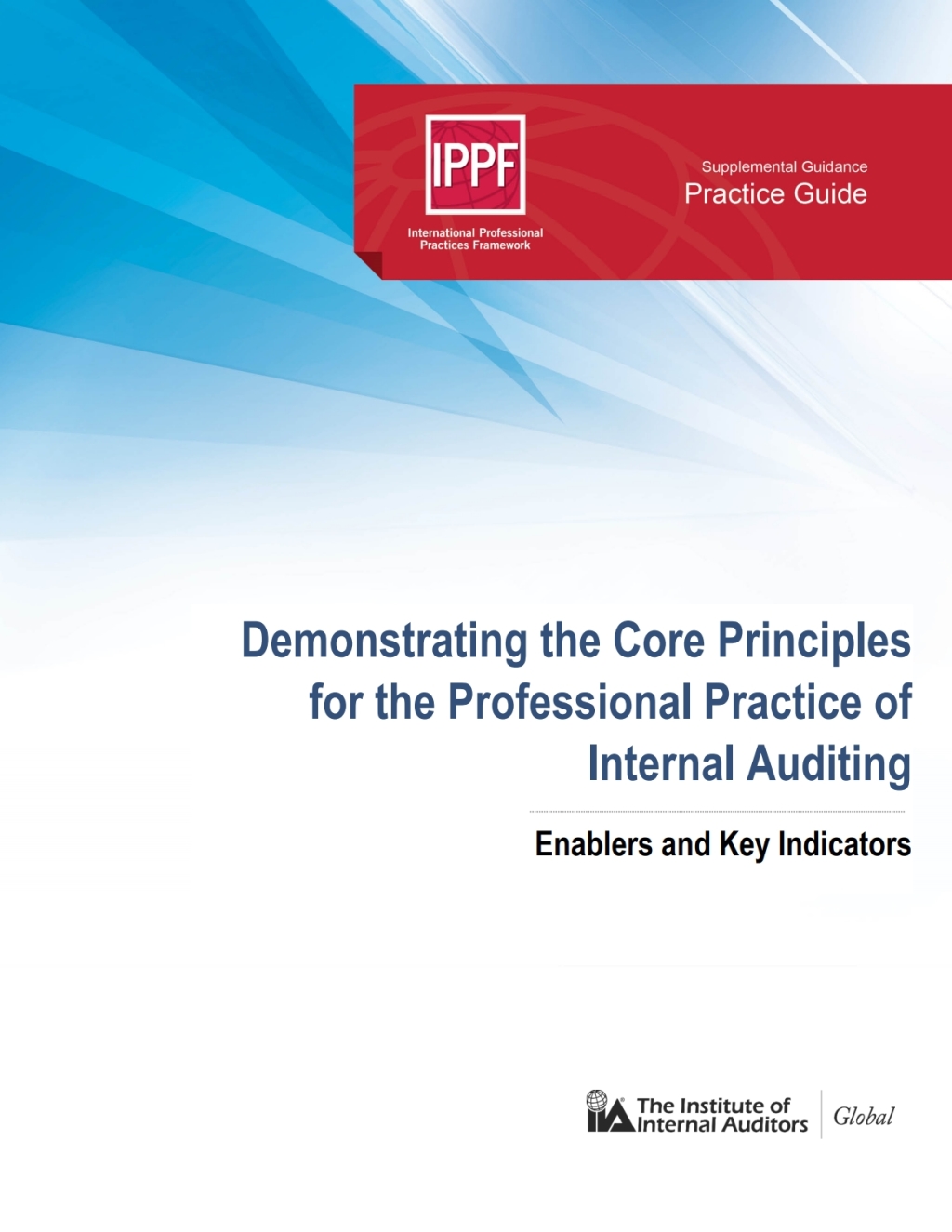 Practice Guide: Demonstrating the Core Principles for the Professional Practice of Internal Auditing  â€“ PDF/EPUB Version Downloadable