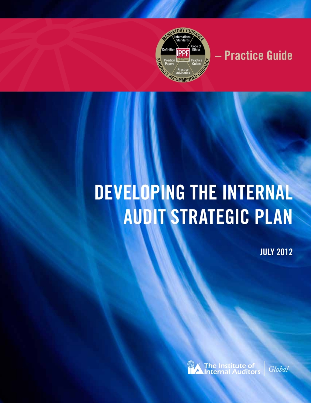 Practice Guide: Developing the Internal Audit Strategic Plan  â€“ PDF/EPUB Version Downloadable