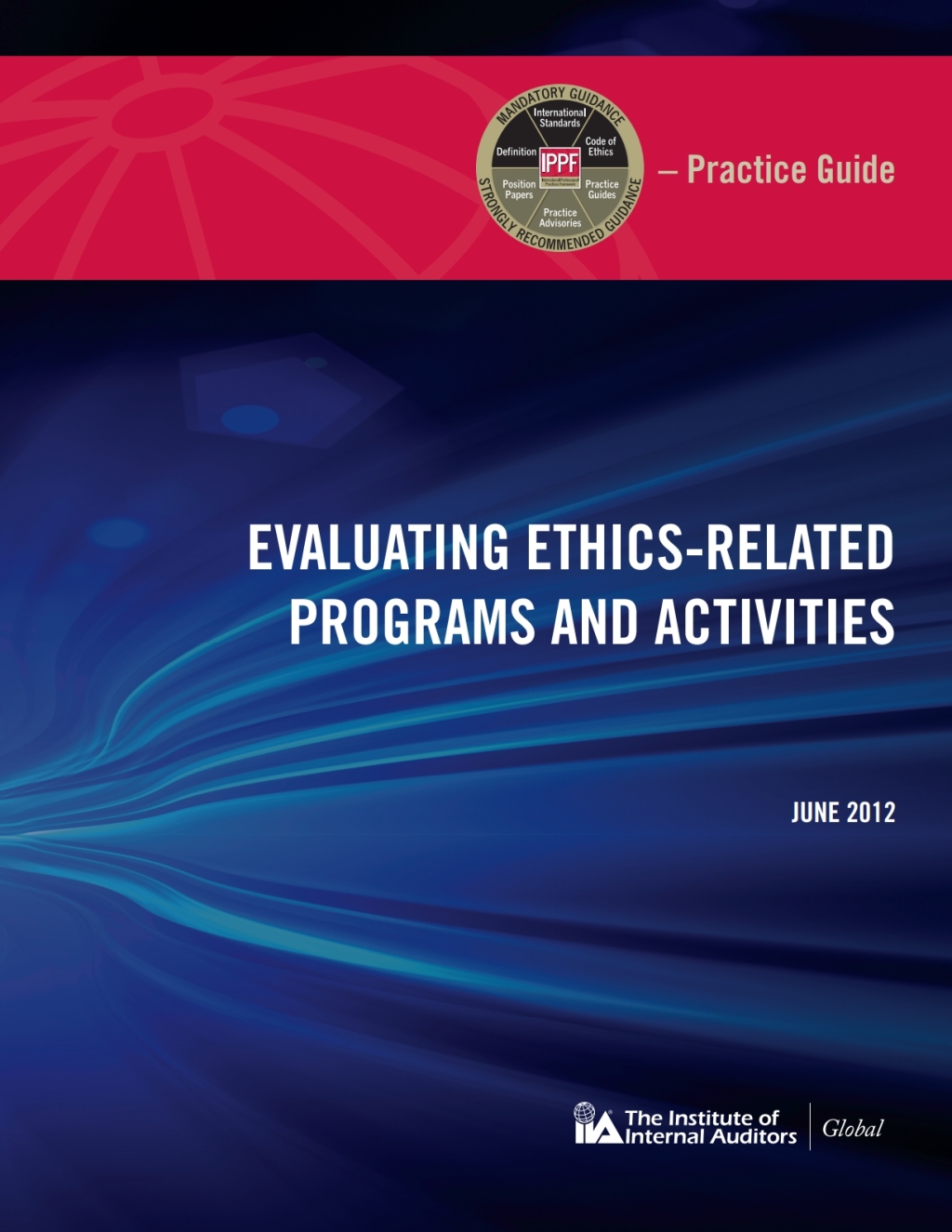 Practice Guide: Evaluating Ethics-related Programs and Activities  â€“ PDF/EPUB Version Downloadable