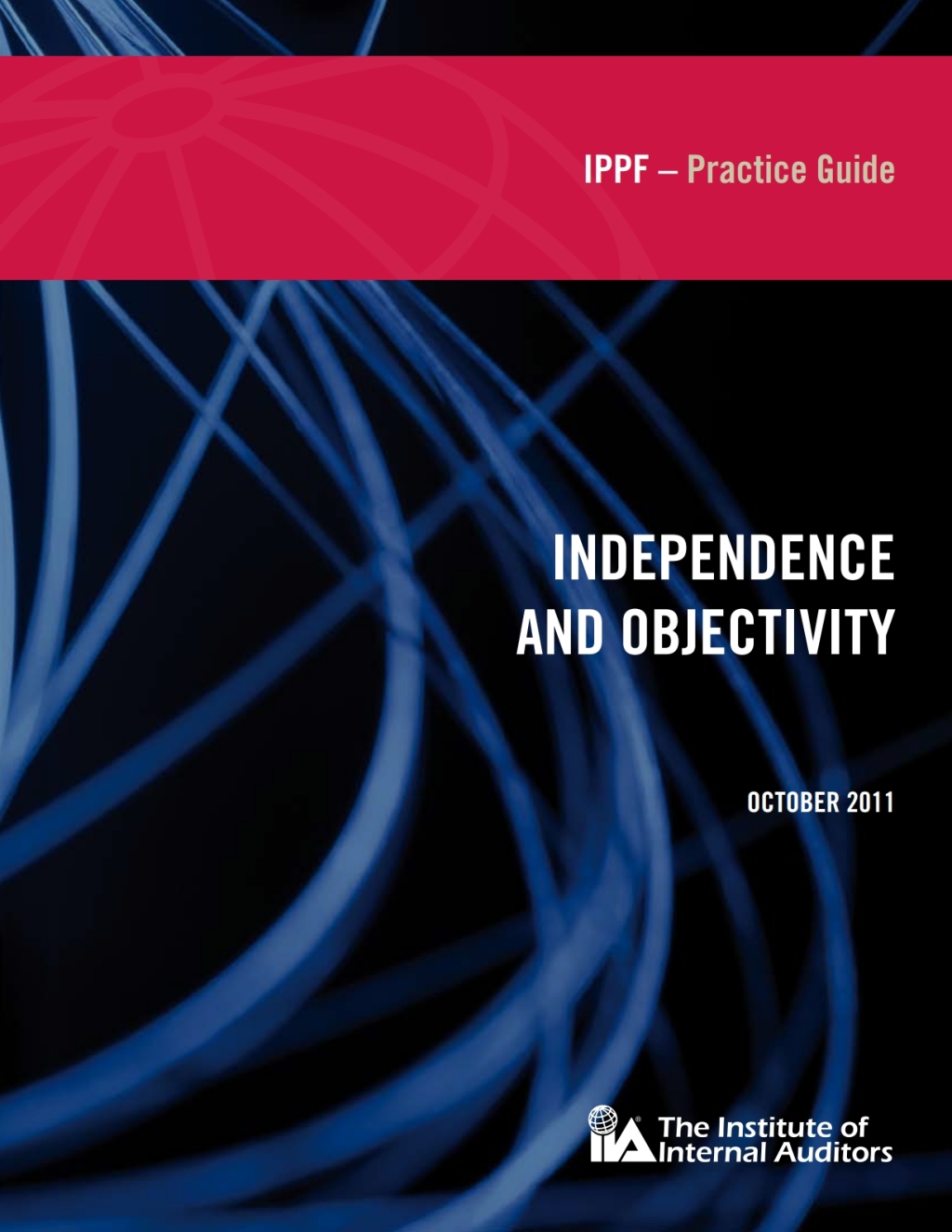 Practice Guide: Independence and Objectivity  â€“ PDF/EPUB Version Downloadable