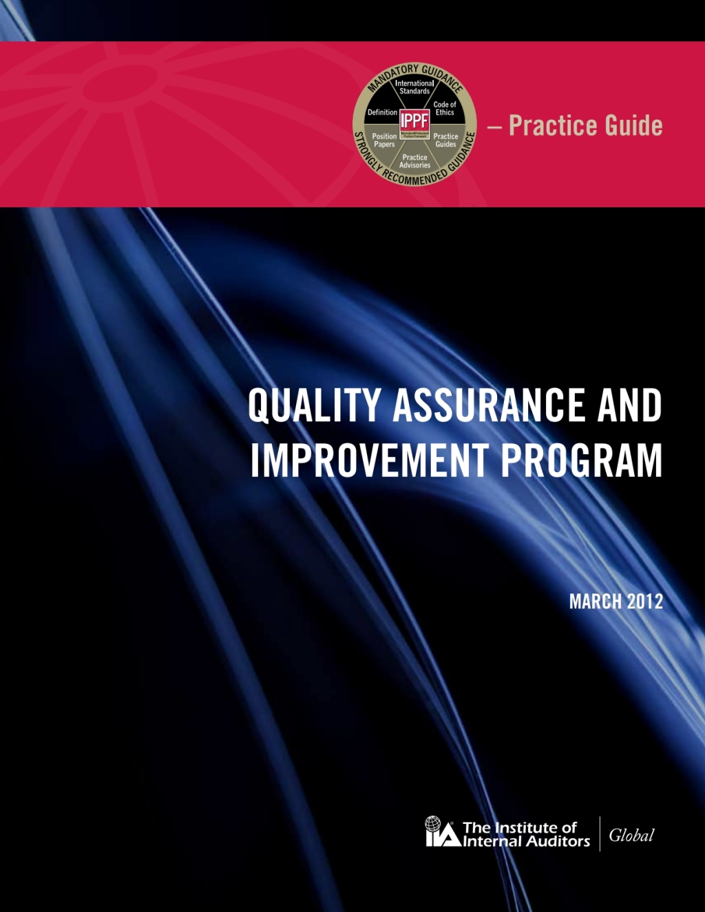 Practice Guide: Quality Assurance and Improvement Program  â€“ PDF/EPUB Version Downloadable