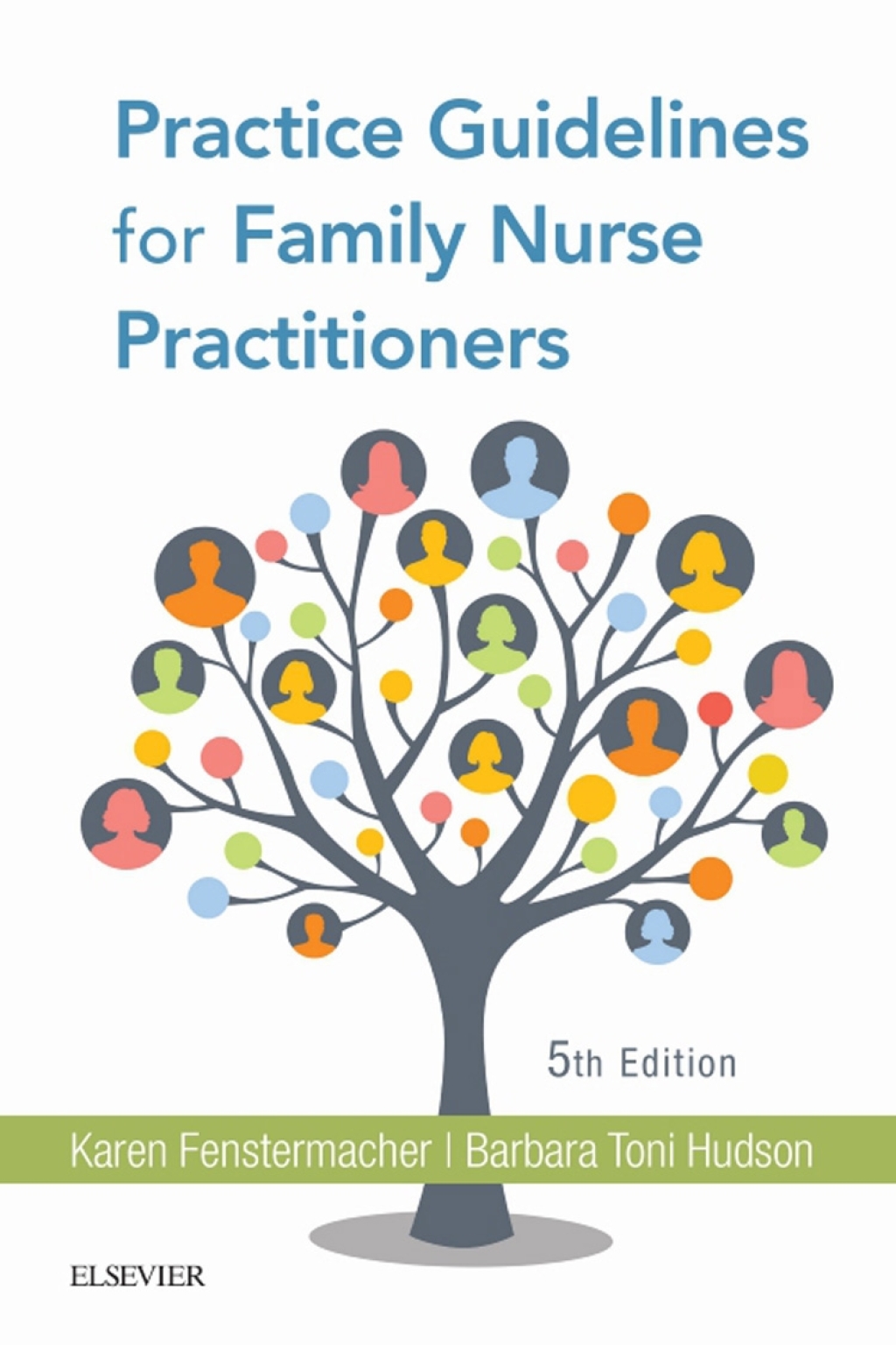 Practice Guidelines for Family Nurse Practitioners 5th Edition â€“ PDF/EPUB Version Downloadable