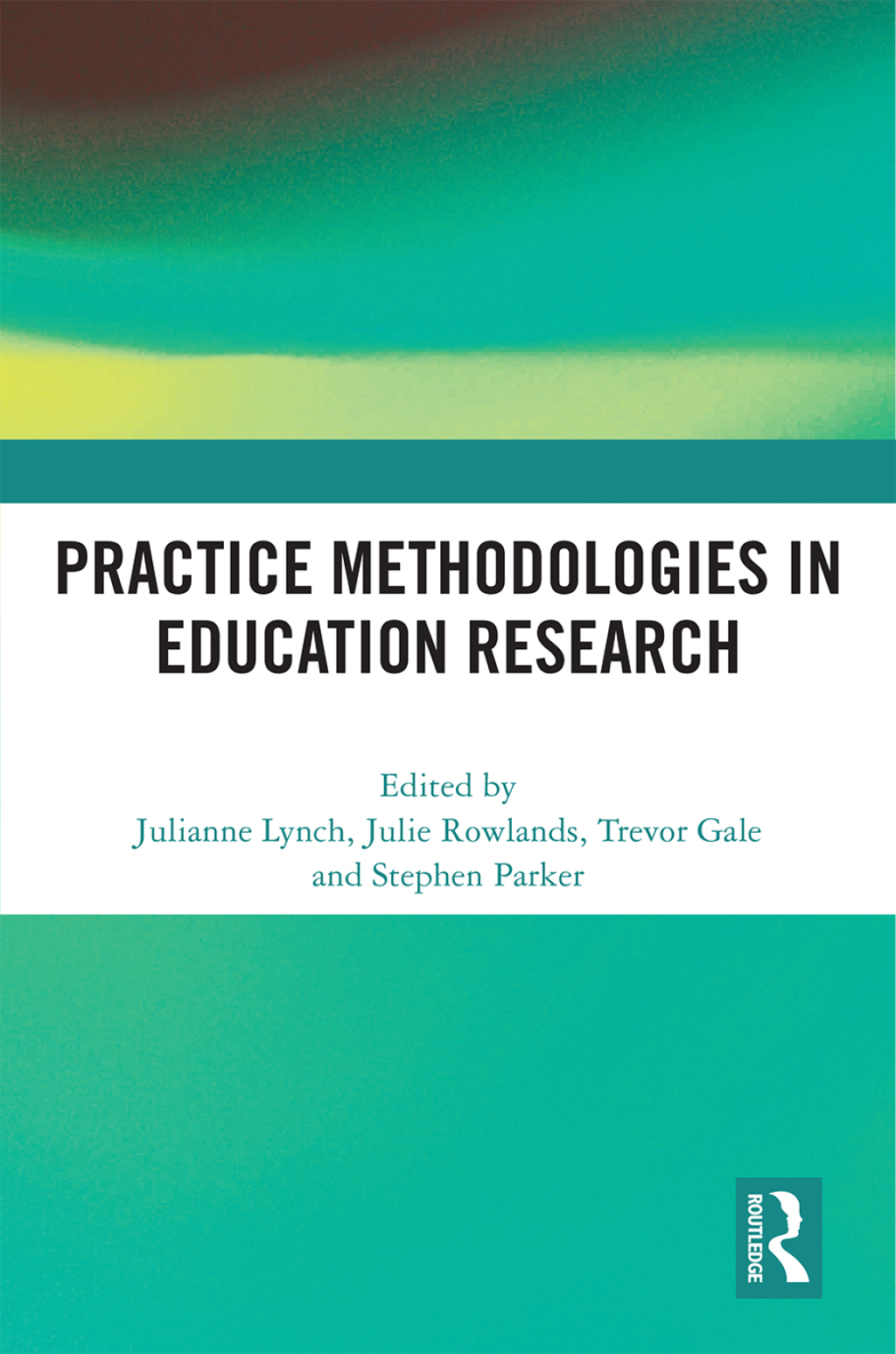 Practice Methodologies in Education Research 1st Edition â€“ PDF/EPUB Version Downloadable