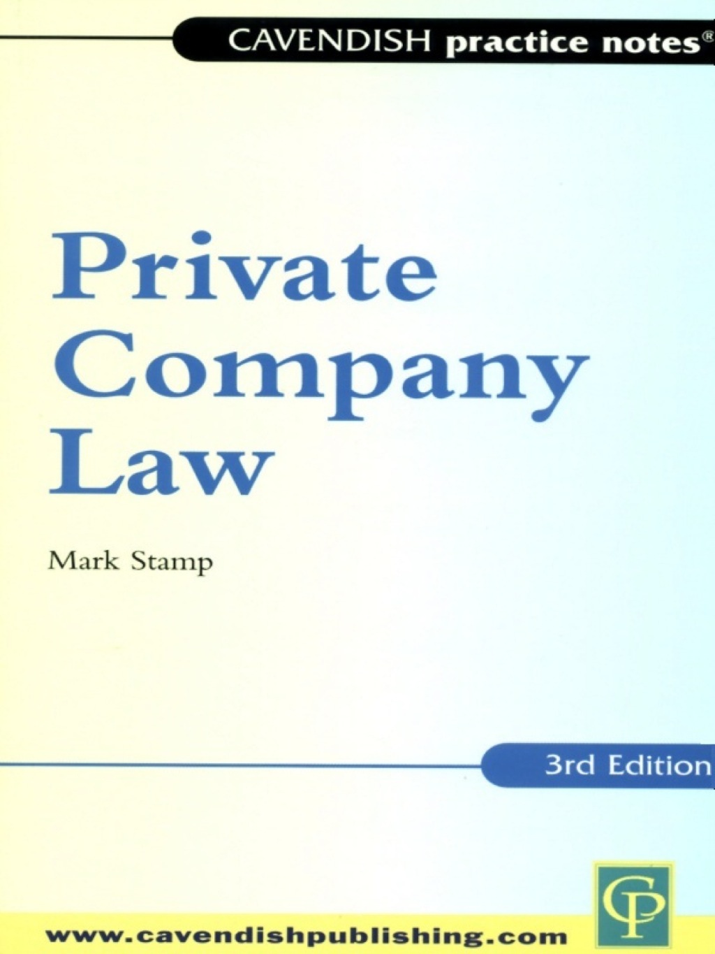 Practice Notes on Private Company Law 1st Edition â€“ PDF/EPUB Version Downloadable