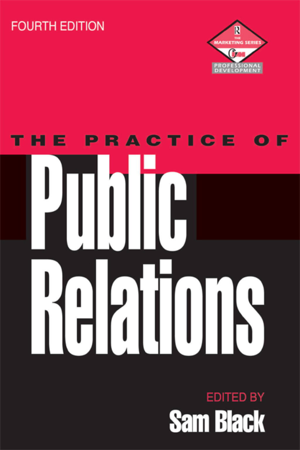 Practice of Public Relations 4th Edition â€“ PDF/EPUB Version Downloadable
