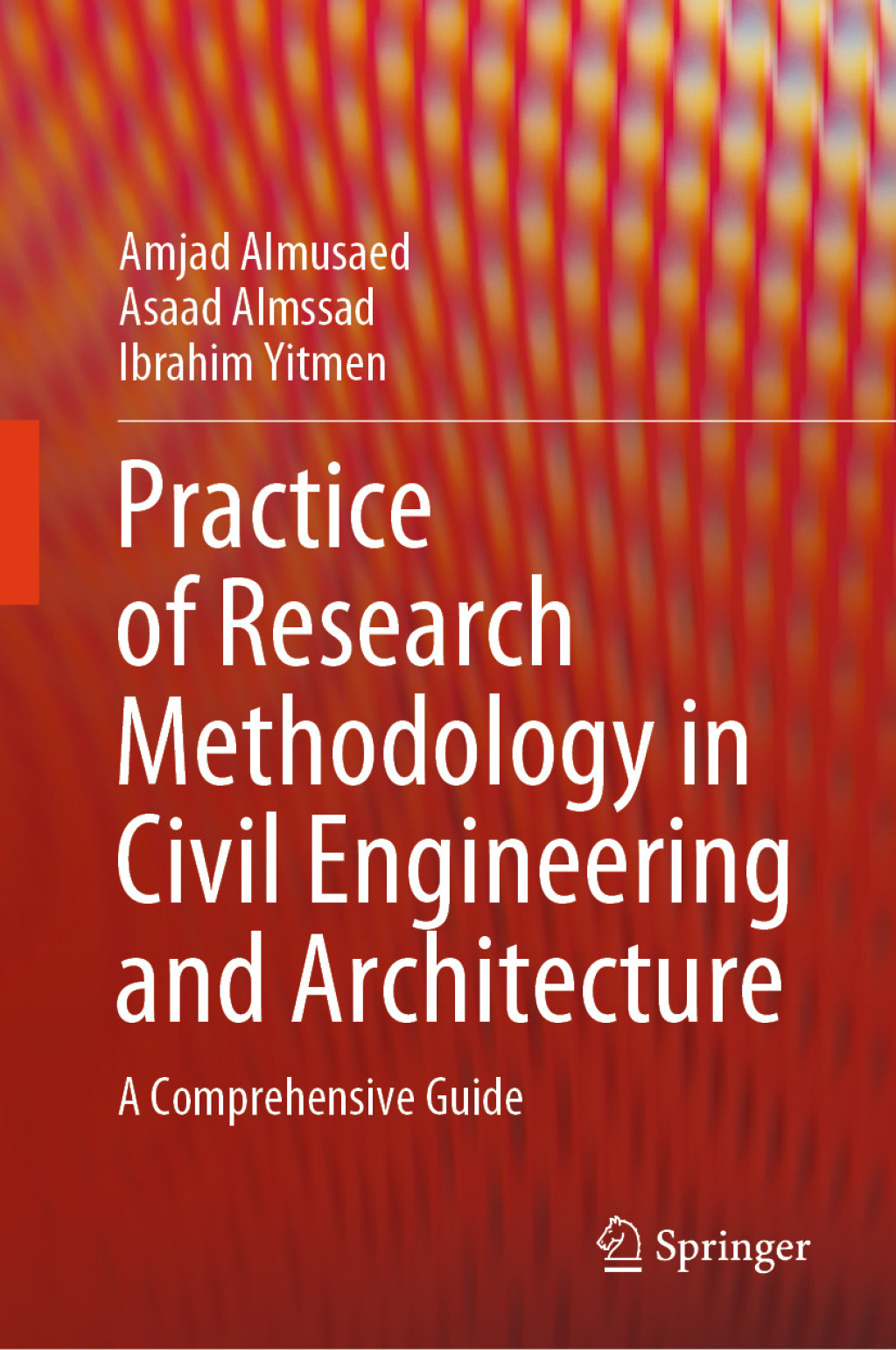 Practice of Research Methodology in Civil Engineering and Architecture A Comprehensive Guide  â€“ PDF/EPUB Version Downloadable