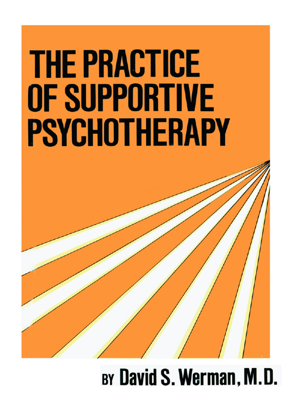 Practice Of Supportive Psychotherapy 1st Edition â€“ PDF/EPUB Version Downloadable