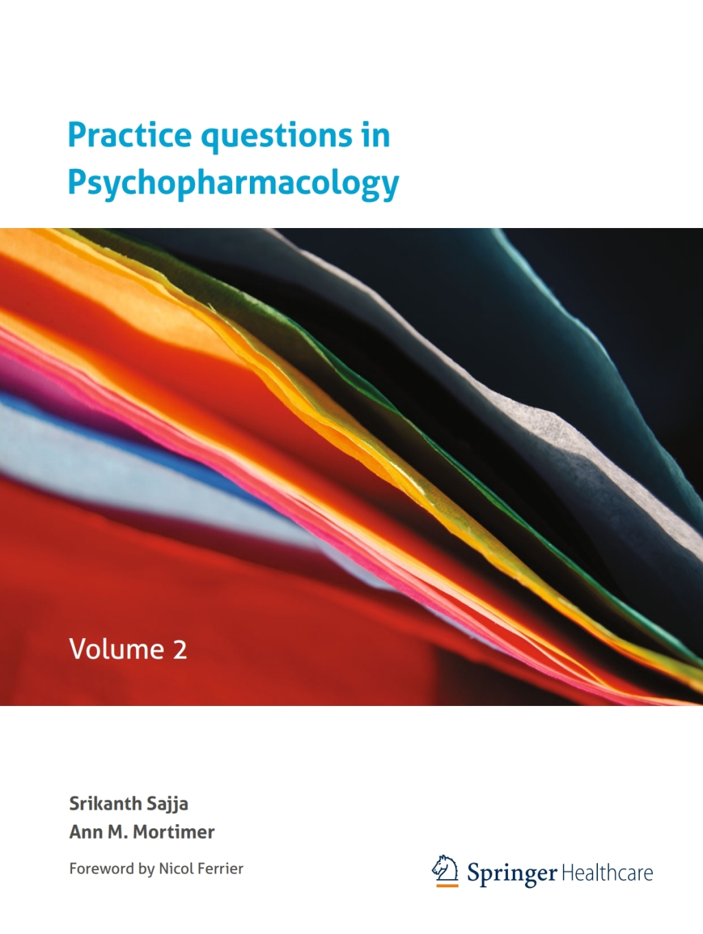 Practice questions in Psychopharmacology Volume 2  â€“ PDF/EPUB Version Downloadable