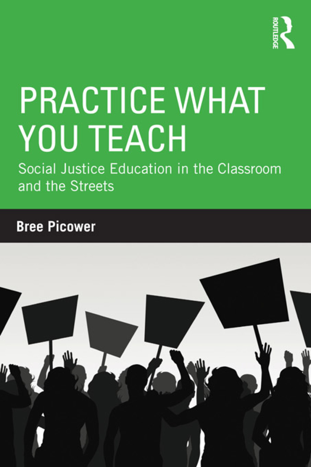 Practice What You Teach Social Justice Education in the Classroom and the Streets 1st Edition â€“ PDF/EPUB Version Downloadable