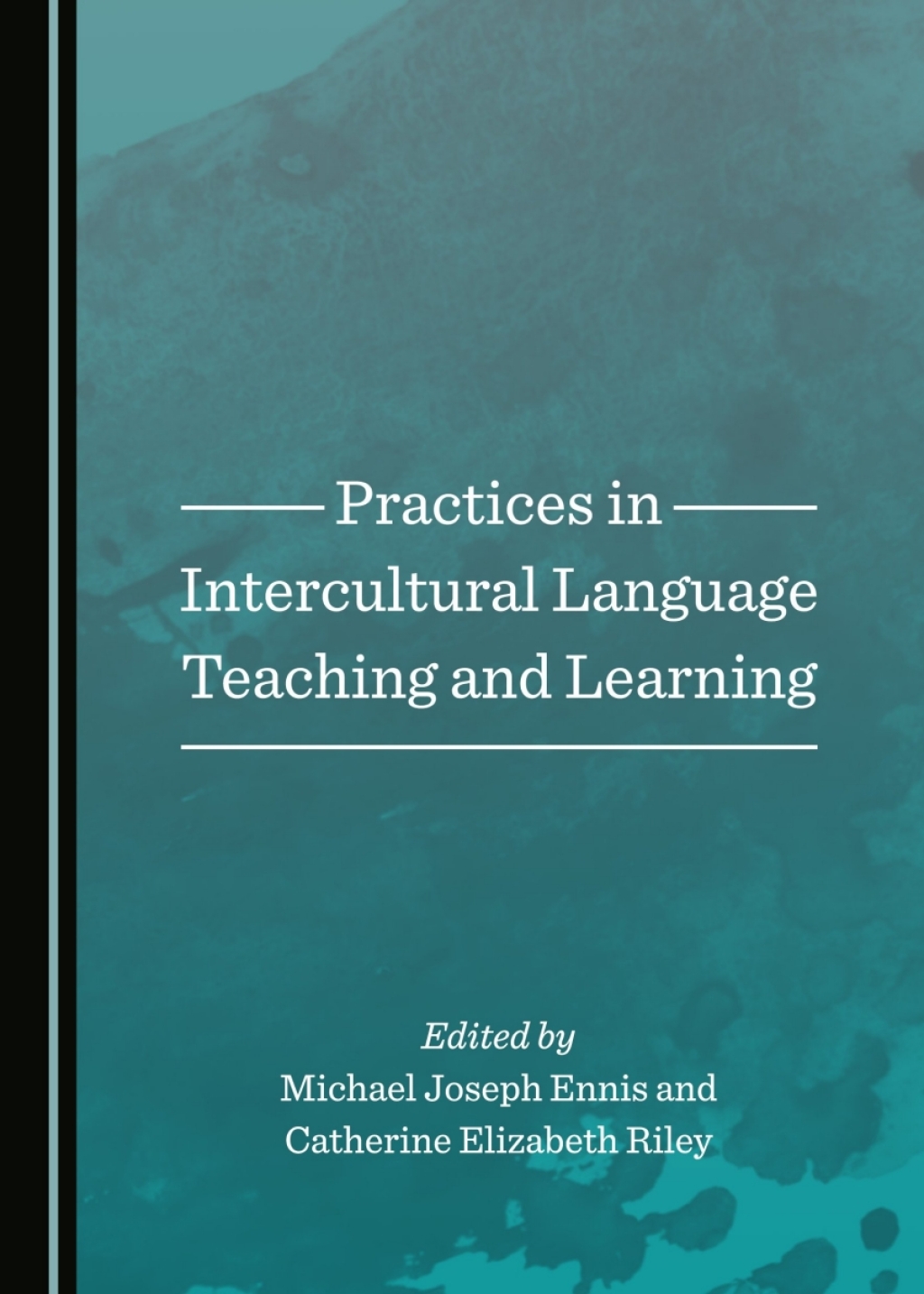 Practices in Intercultural Language Teaching and Learning 1st Edition â€“ PDF/EPUB Version Downloadable