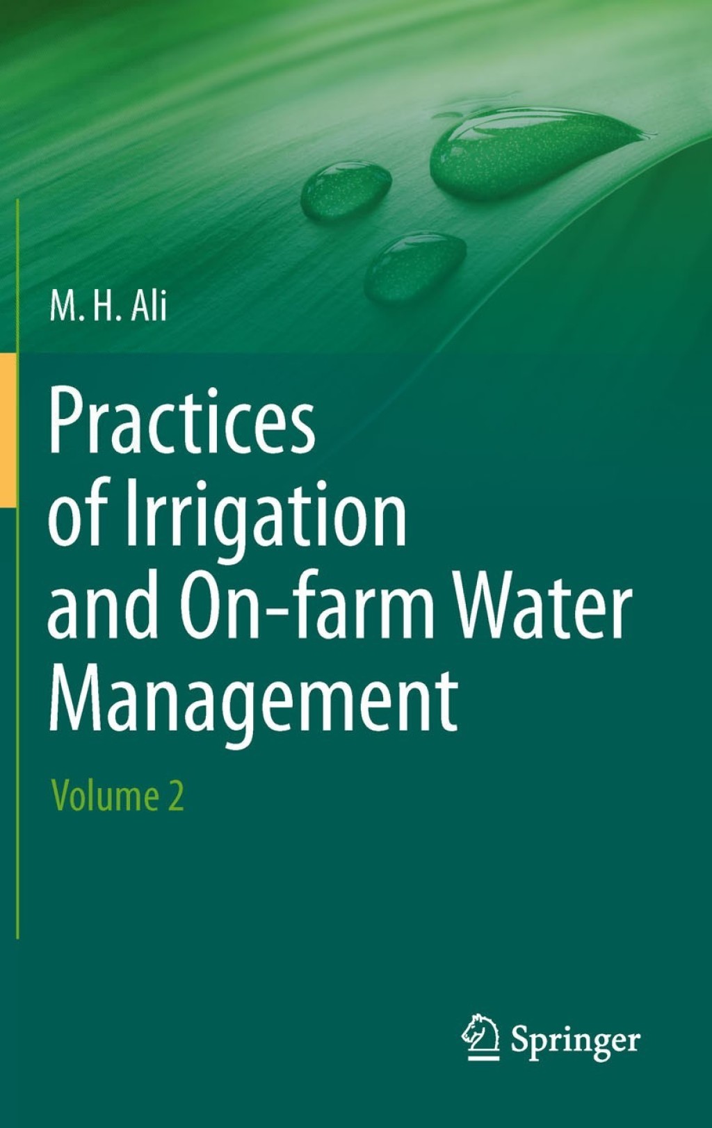 Practices of Irrigation & On-farm Water Management: Volume 2  â€“ PDF/EPUB Version Downloadable