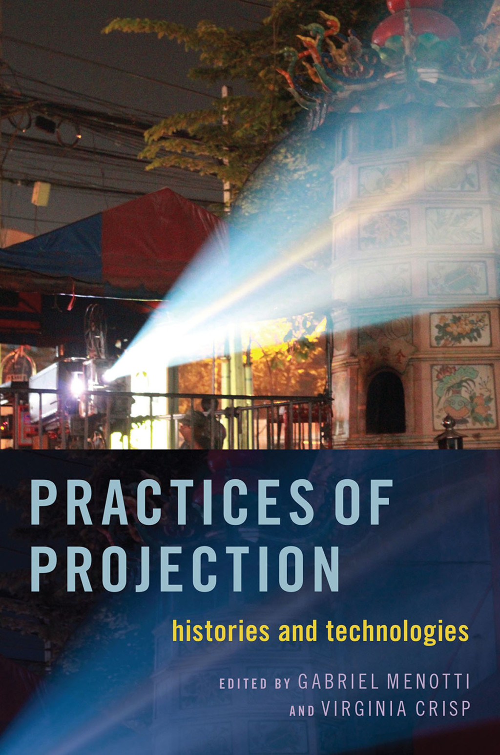 Practices of Projection Histories and Technologies 1st Edition â€“ PDF/EPUB Version Downloadable