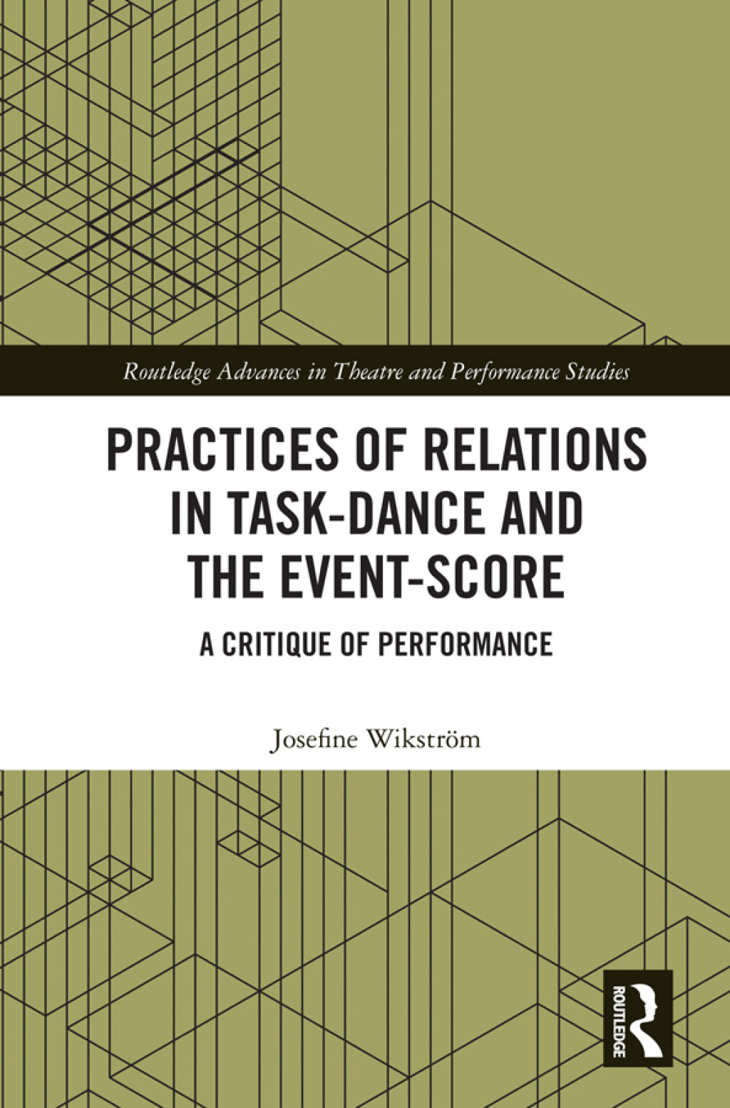 Practices of Relations in Task-Dance and the Event-Score A Critique of Performance 1st Edition â€“ PDF/EPUB Version Downloadable