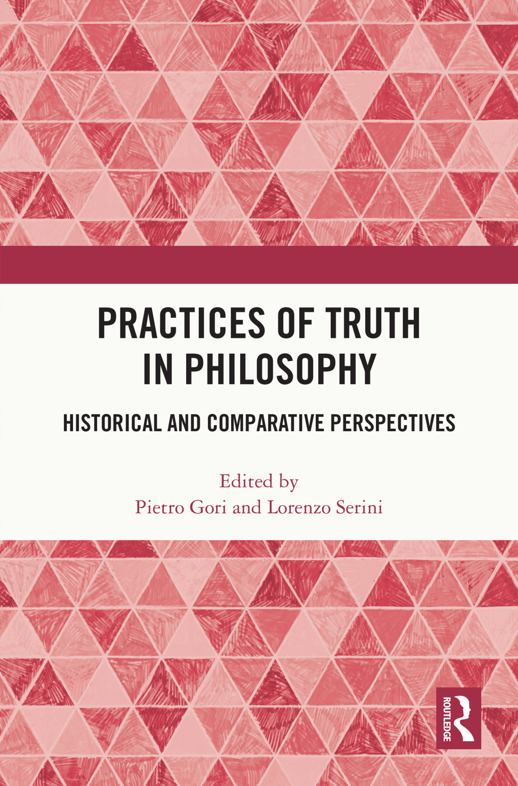 Practices of Truth in Philosophy Historical and Comparative Perspectives 1st Edition â€“ PDF/EPUB Version Downloadable