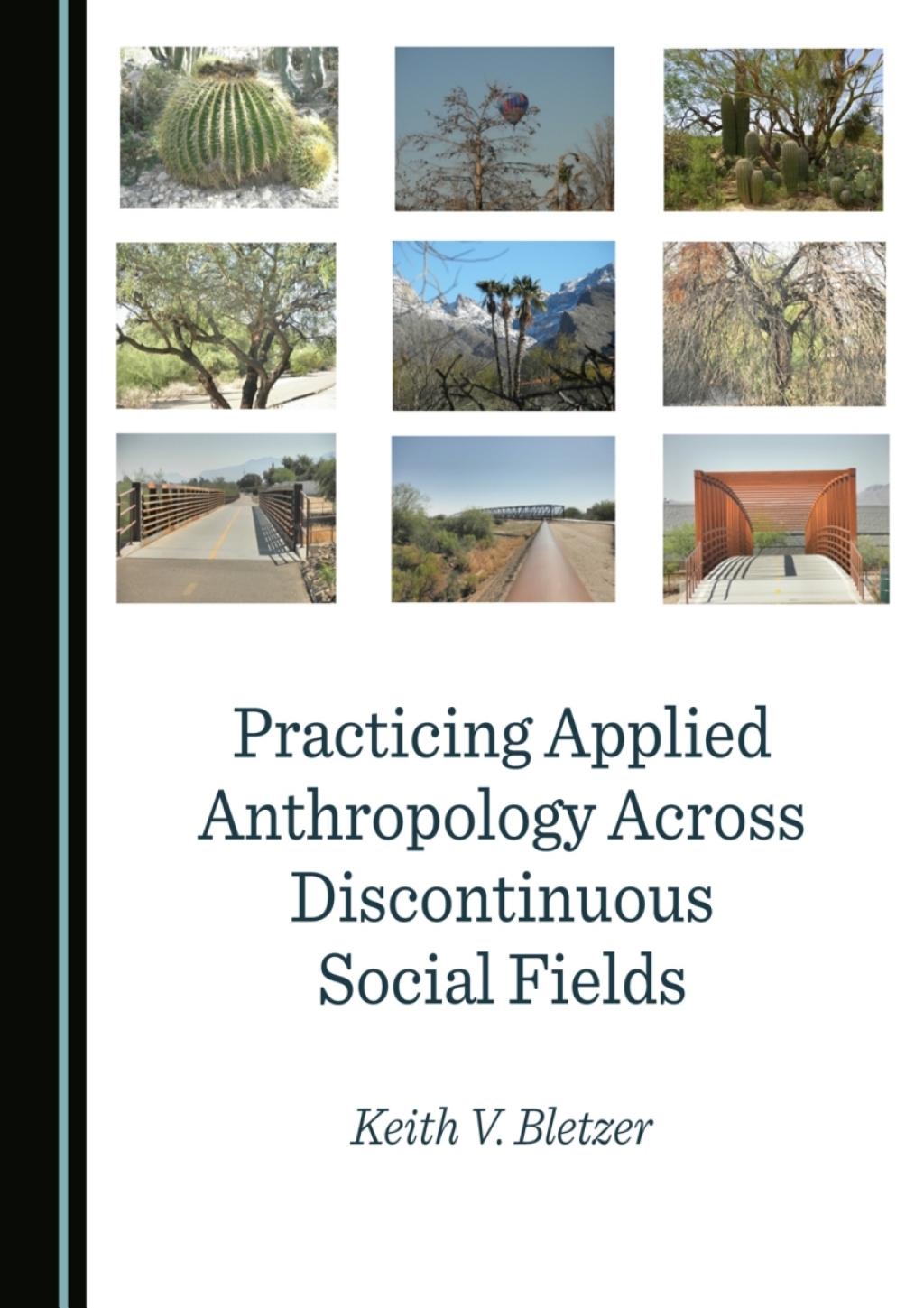 Practicing Applied Anthropology Across Discontinuous Social Fields 1st Edition â€“ PDF/EPUB Version Downloadable