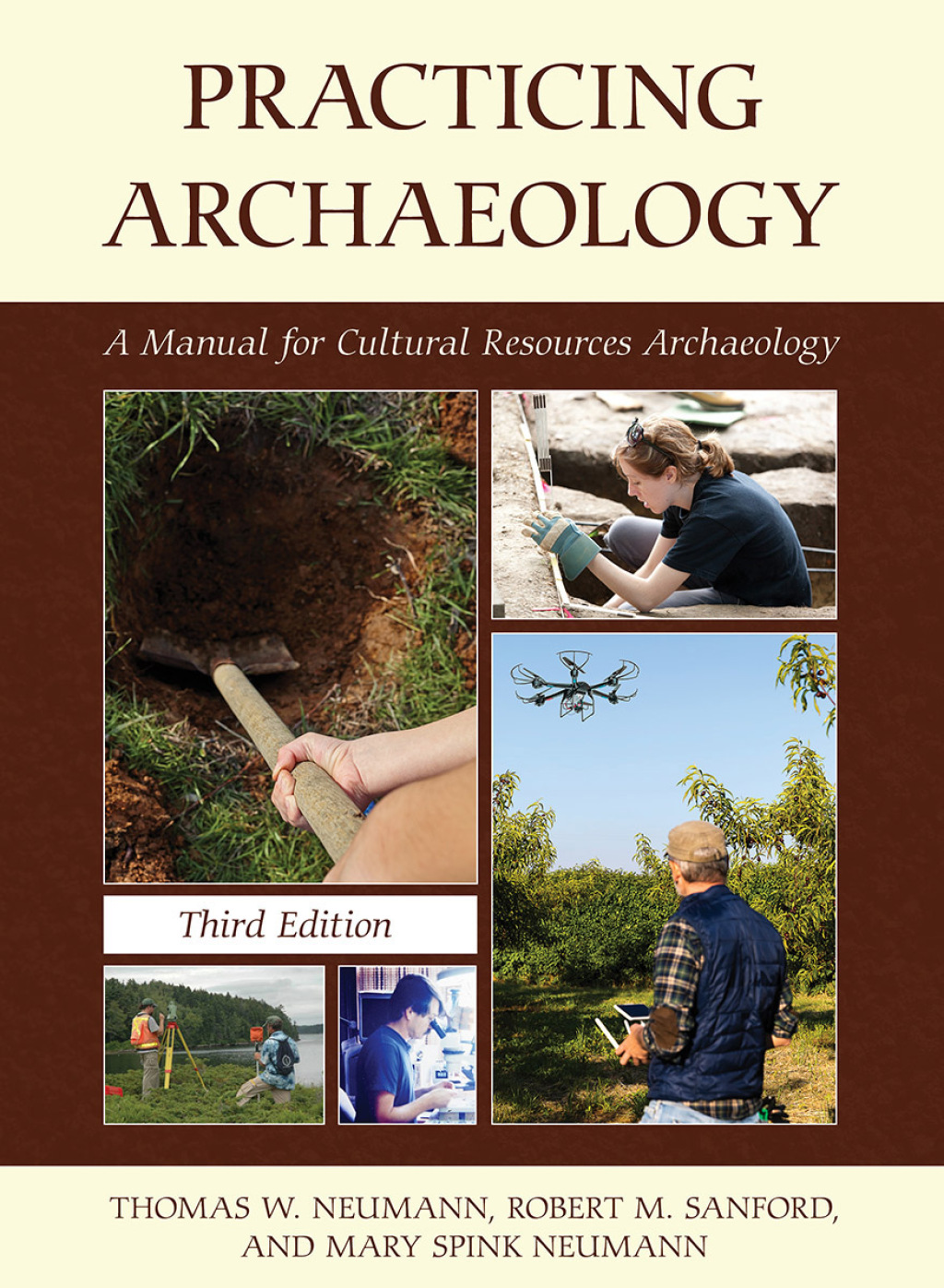 Practicing Archaeology A Manual for Cultural Resources Archaeology 3rd Edition â€“ PDF/EPUB Version Downloadable