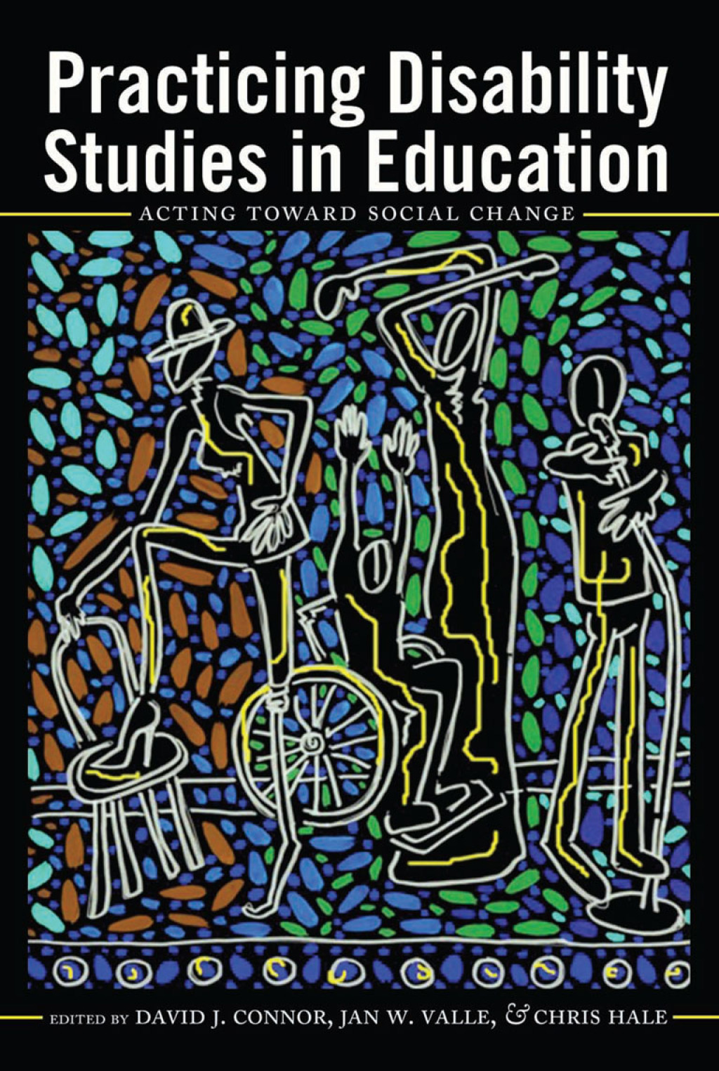 Practicing Disability Studies in Education Acting Toward Social Change 1st Edition – PDF/EPUB Version Downloadable Practicing Disability Studies in Education Acting Toward Social Change 1st Edition – PDF/EPUB Version Downloadable - Image 1