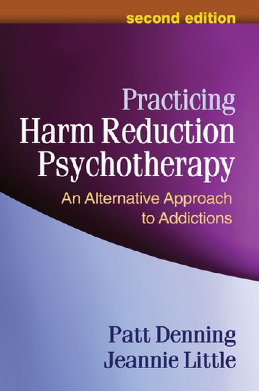 Practicing Harm Reduction Psychotherapy An Alternative Approach to Addictions 2nd Edition â€“ PDF/EPUB Version Downloadable