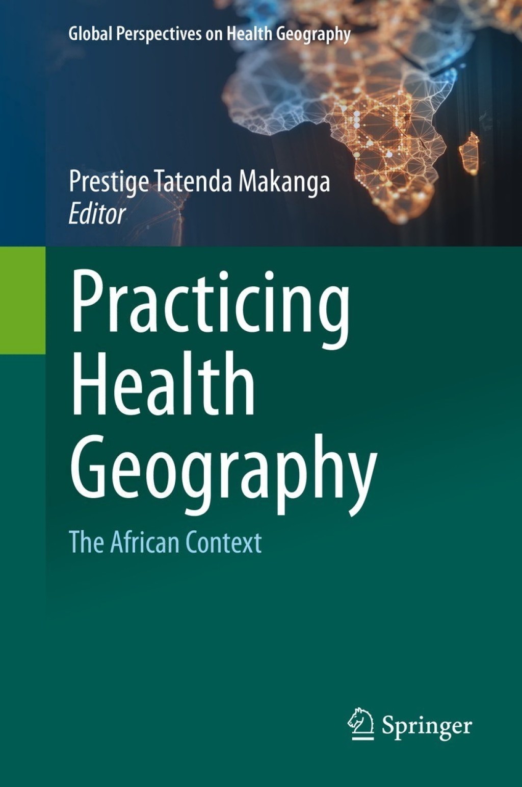 Practicing Health Geography The African Context  â€“ PDF/EPUB Version Downloadable
