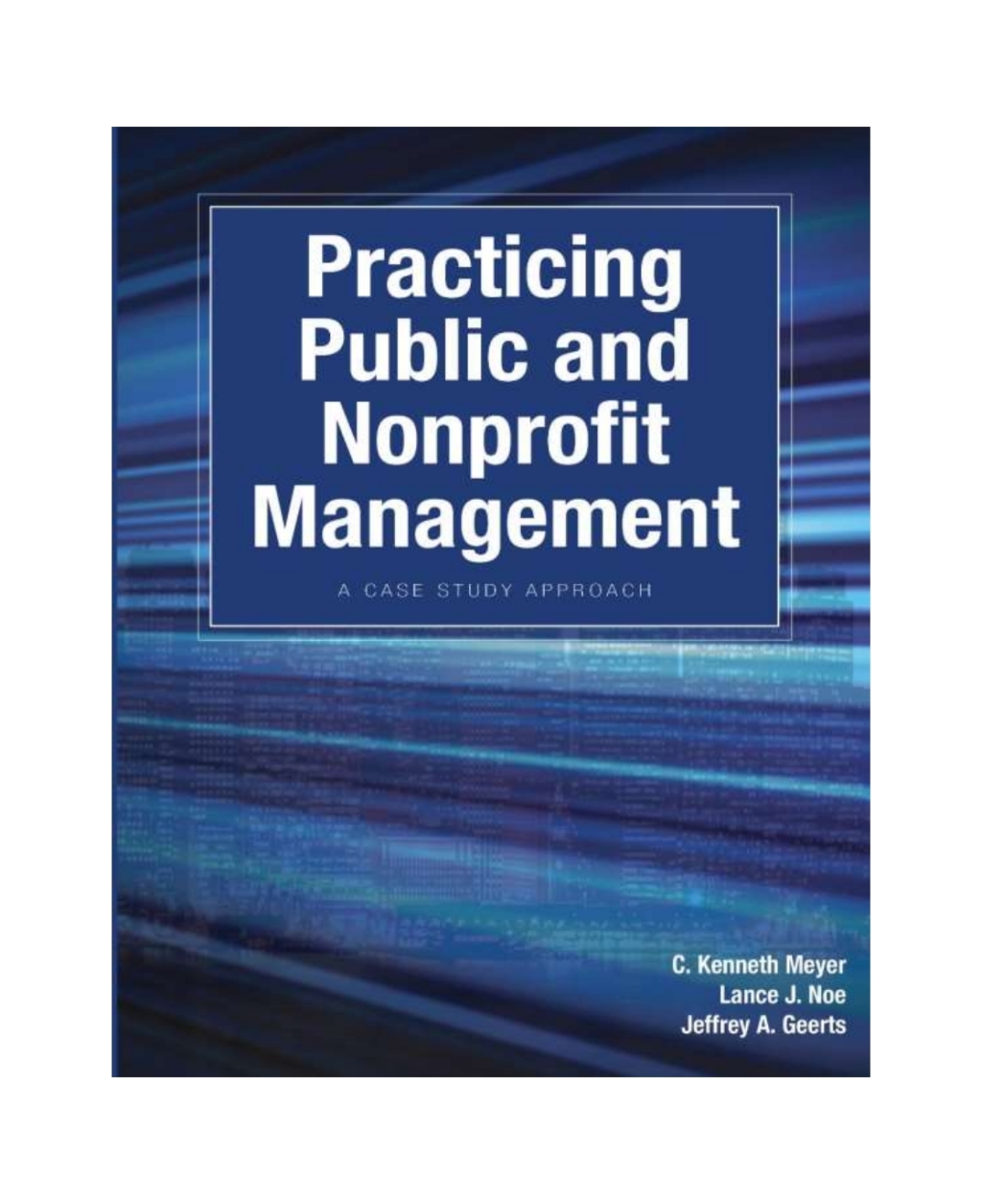 Practicing Public and Nonprofit Management 1st Edition â€“ PDF/EPUB Version Downloadable