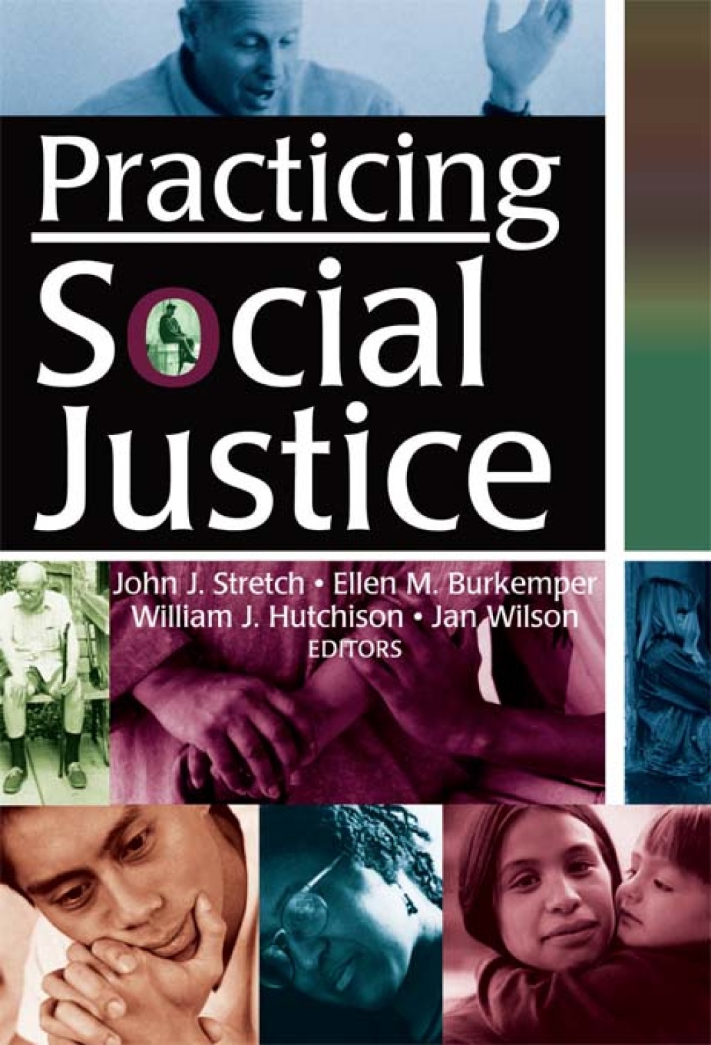 Practicing Social Justice 1st Edition â€“ PDF/EPUB Version Downloadable